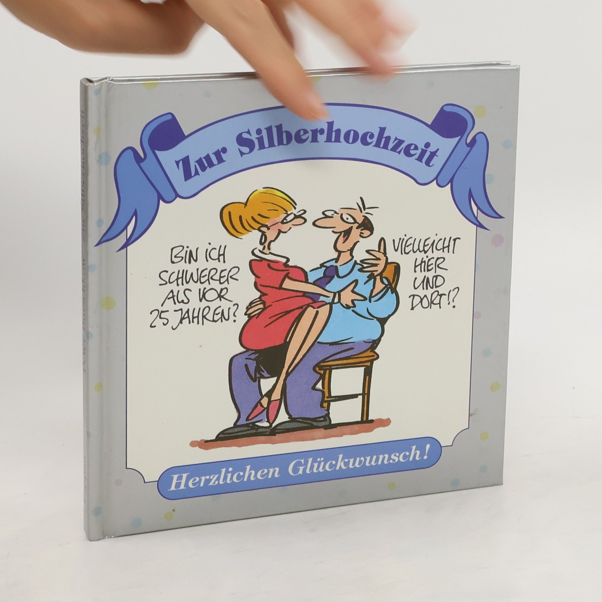 Peter Butschkow Zur Silberhochzeit herzlichen Glückwunsch!