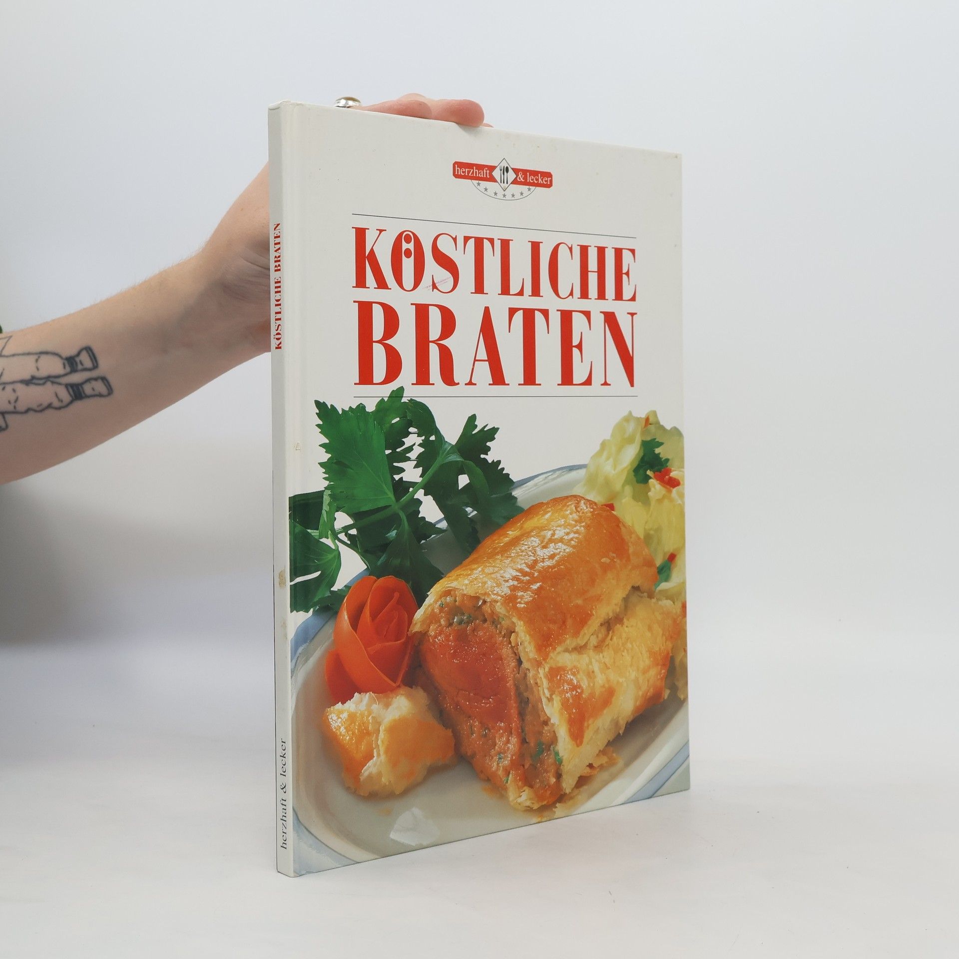 Autorenkollektiv Köstliche Braten
