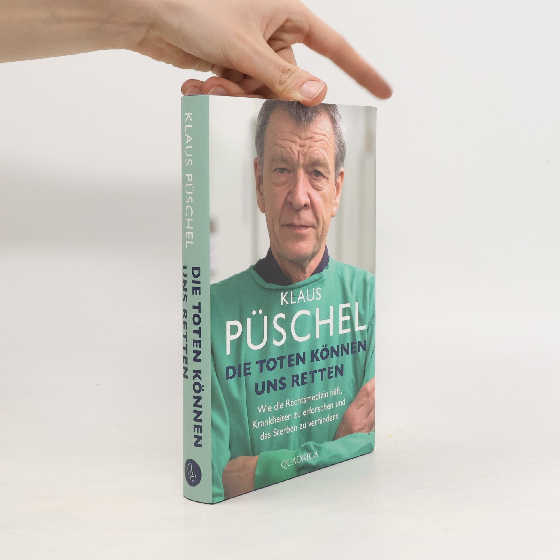 Klaus Püschel Die Toten können uns retten