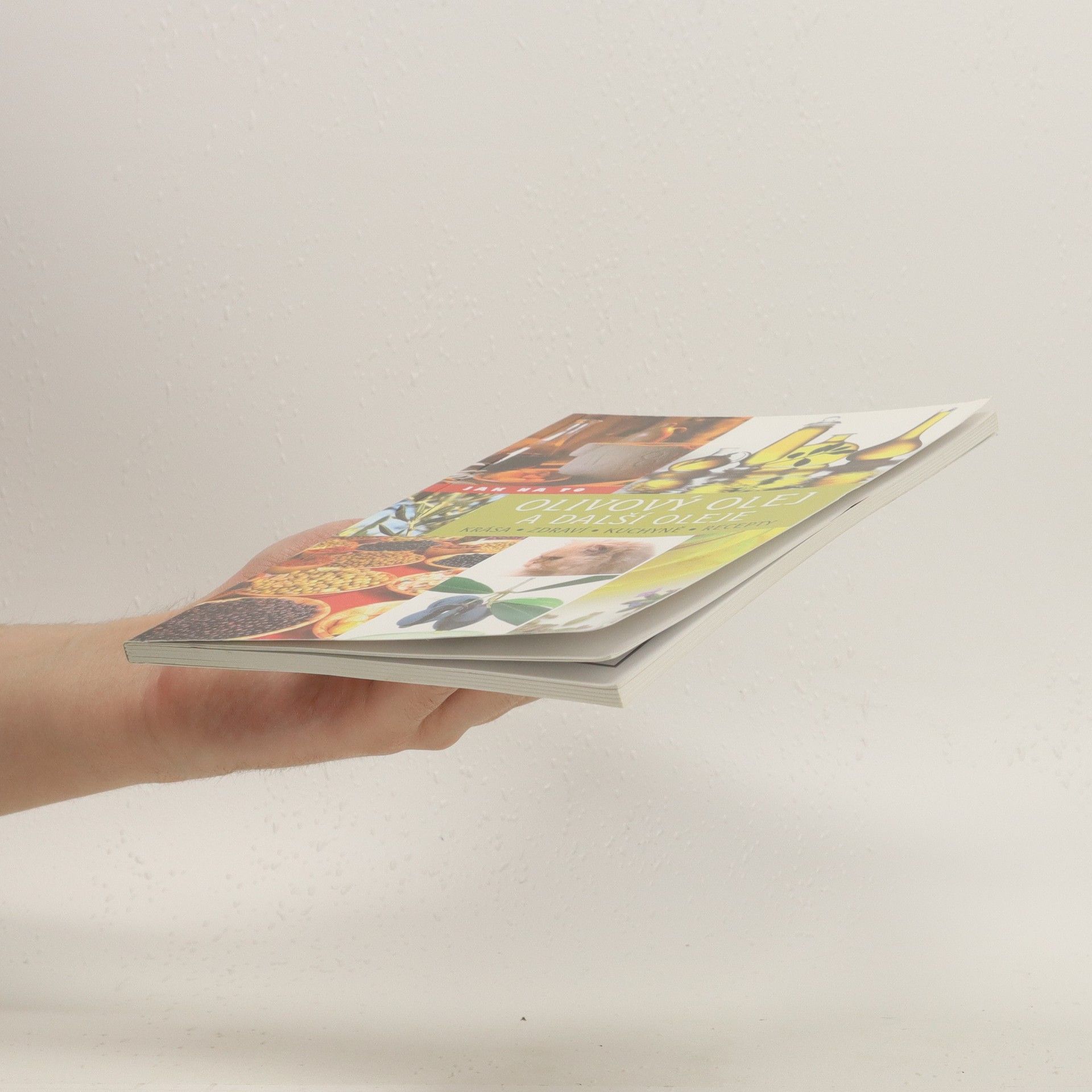 Kateřina Piorecká Olivový olej a další oleje