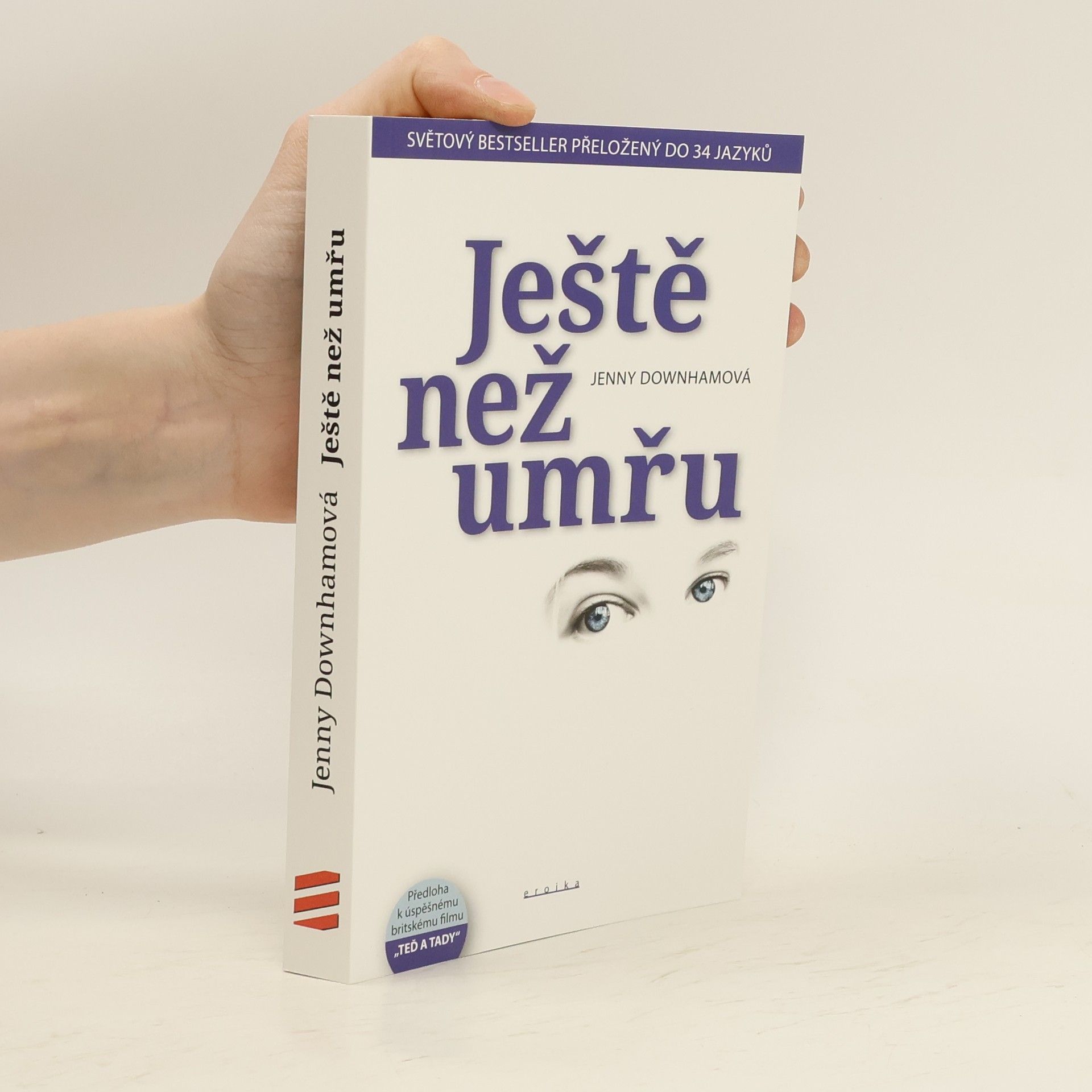 Jenny Downham Ještě než umřu