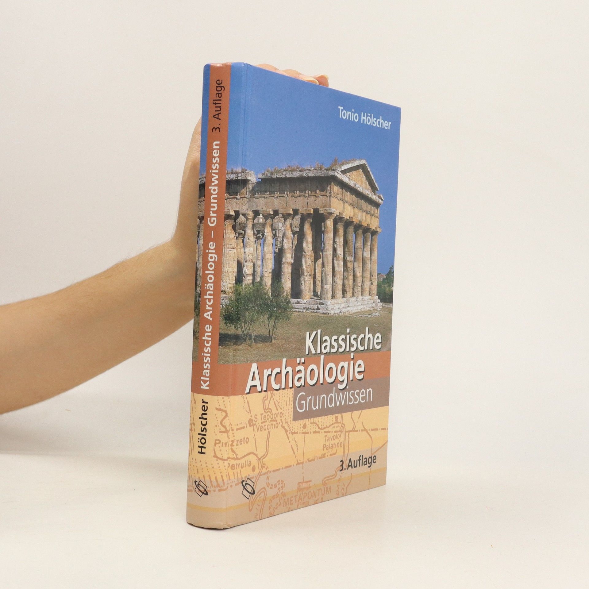 Tonio Hölscher Klassische Archäologie, Grundwissen