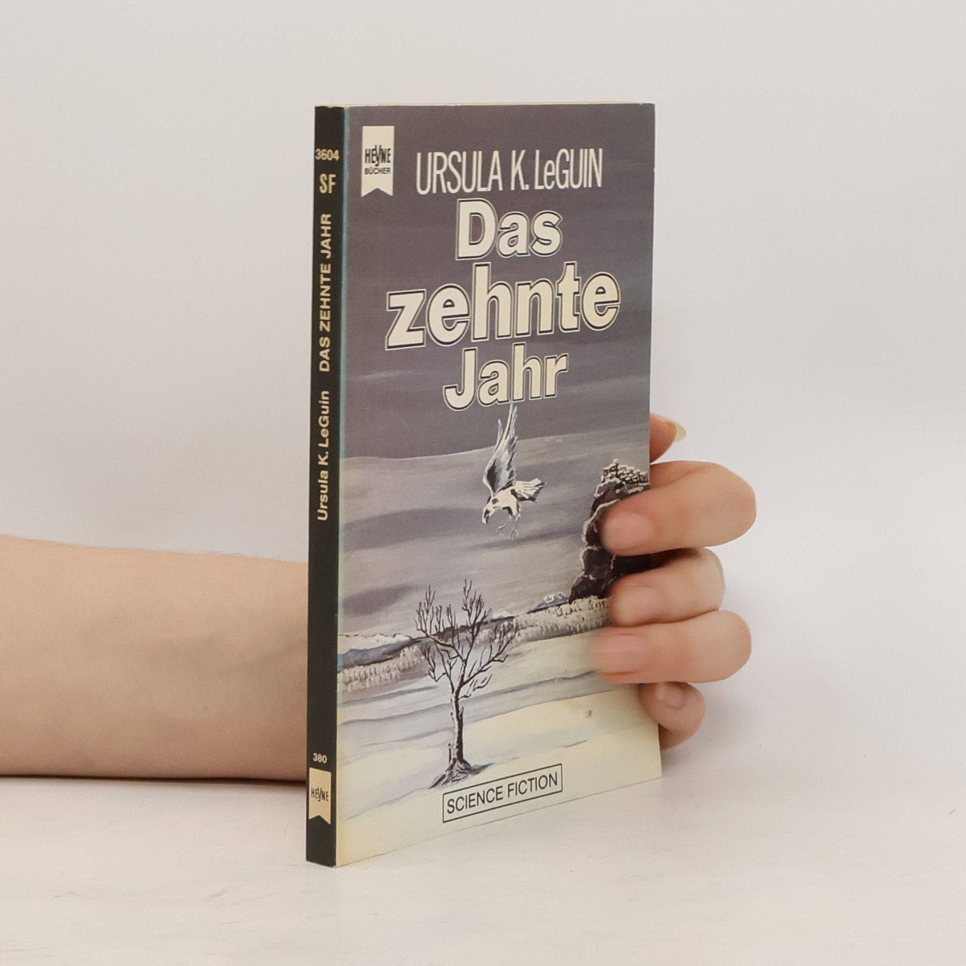 Ursula K. Le Guin Das zehnte Jahr