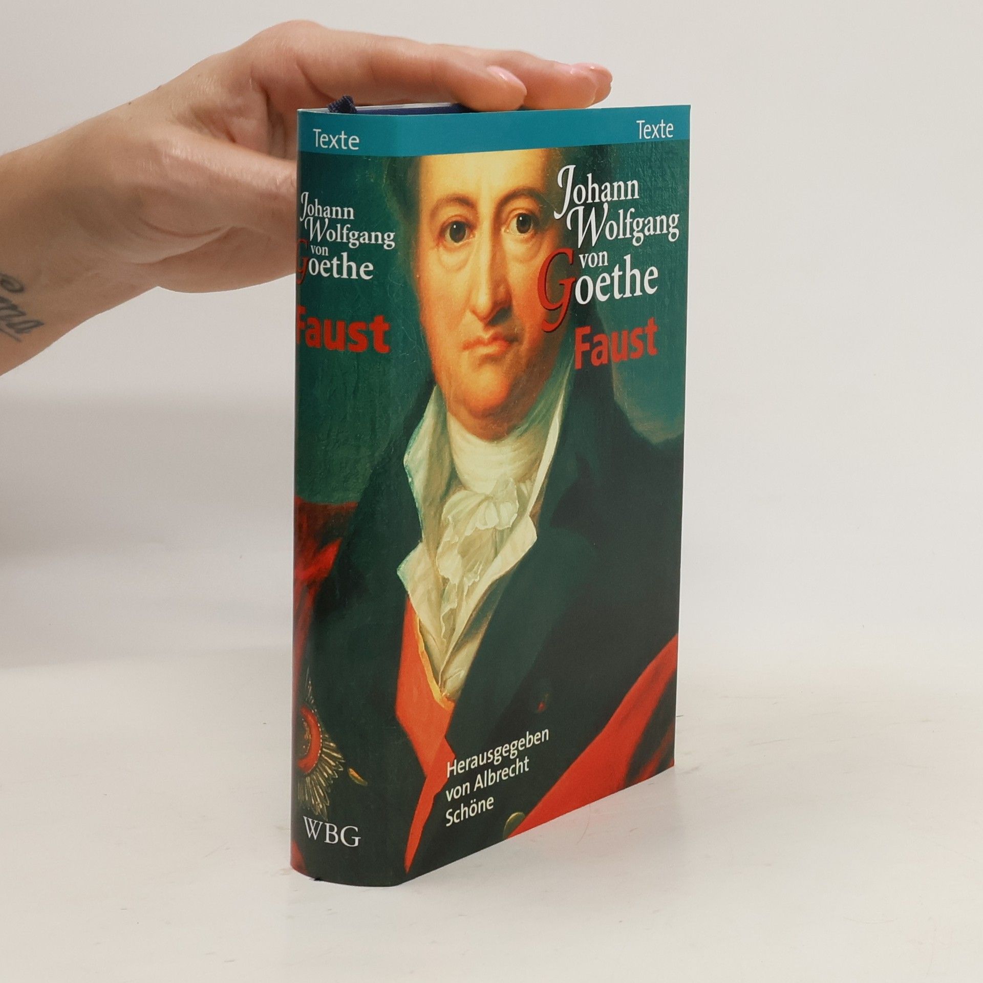 Johann Wolfgang von Goethe Faust. Texte