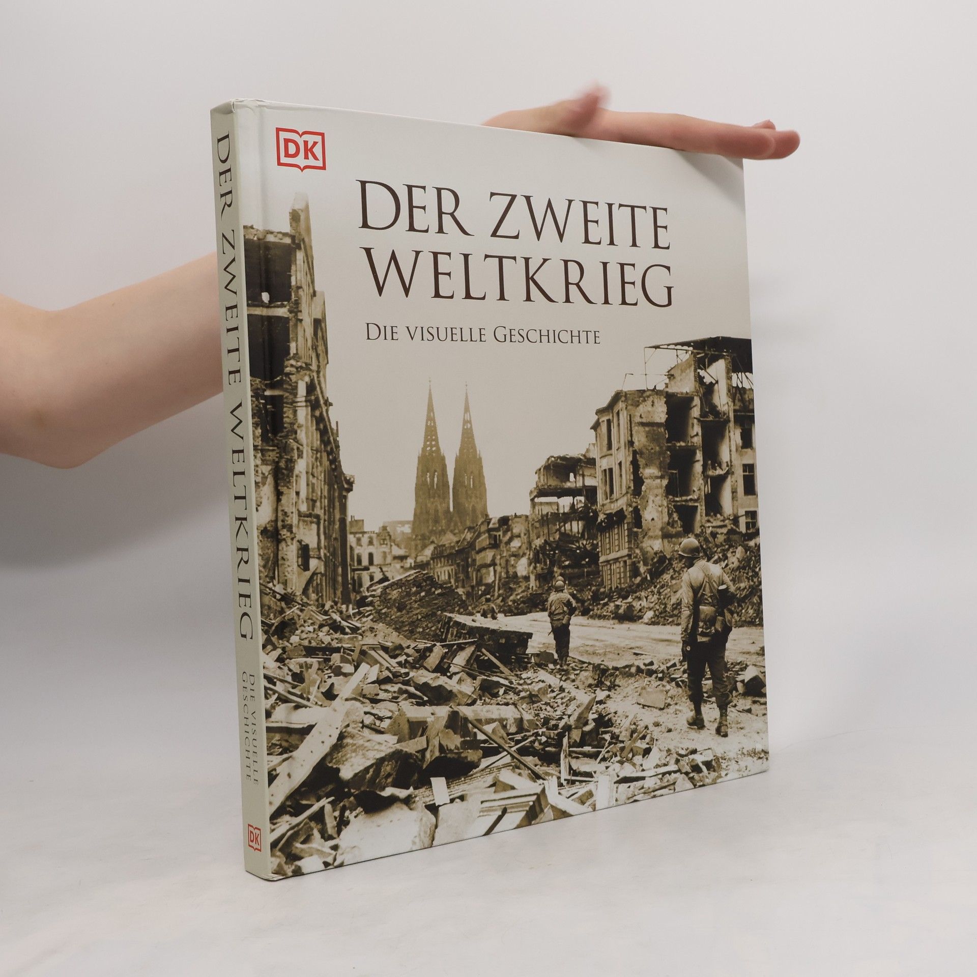 Richard Holmes Der Zweite Weltkrieg