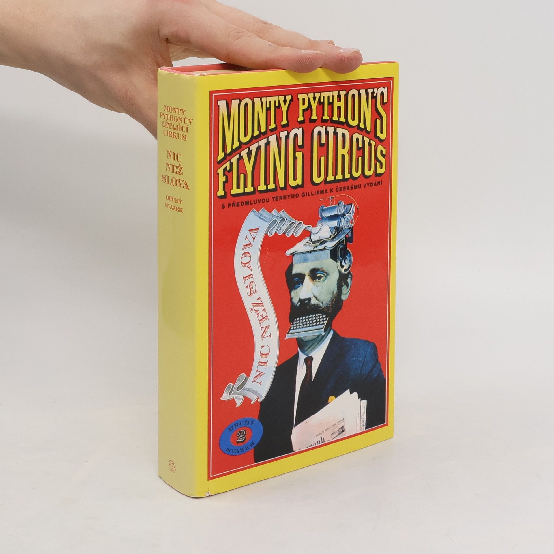 Petr Palouš Monty Pythonův Létající cirkus. Nic než slova. 2. svazek