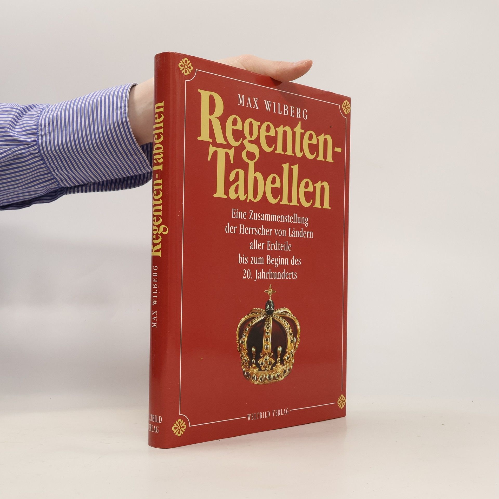 Max Wilberg Regenten-Tabellen