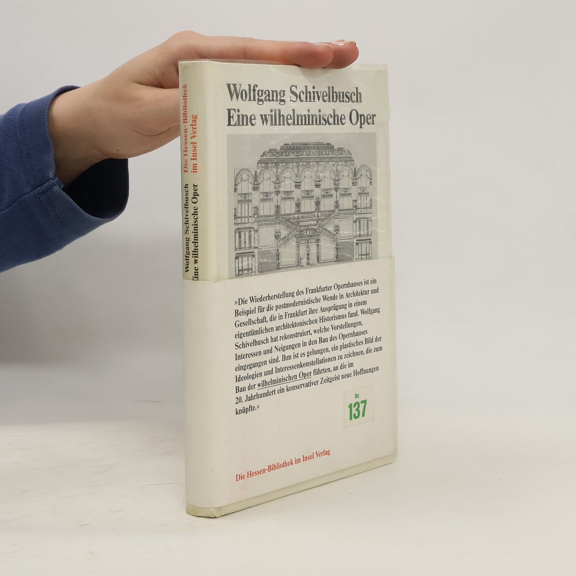 Wolfgang Schivelbusch Eine wilhelminische Oper