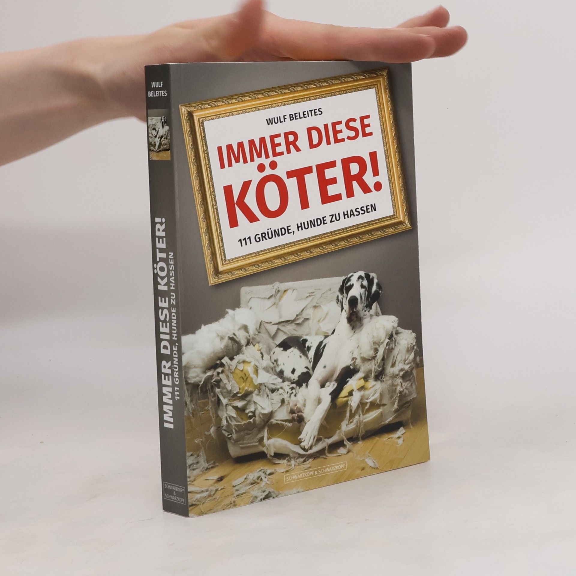 Wulf Beleites Immer diese Köter!