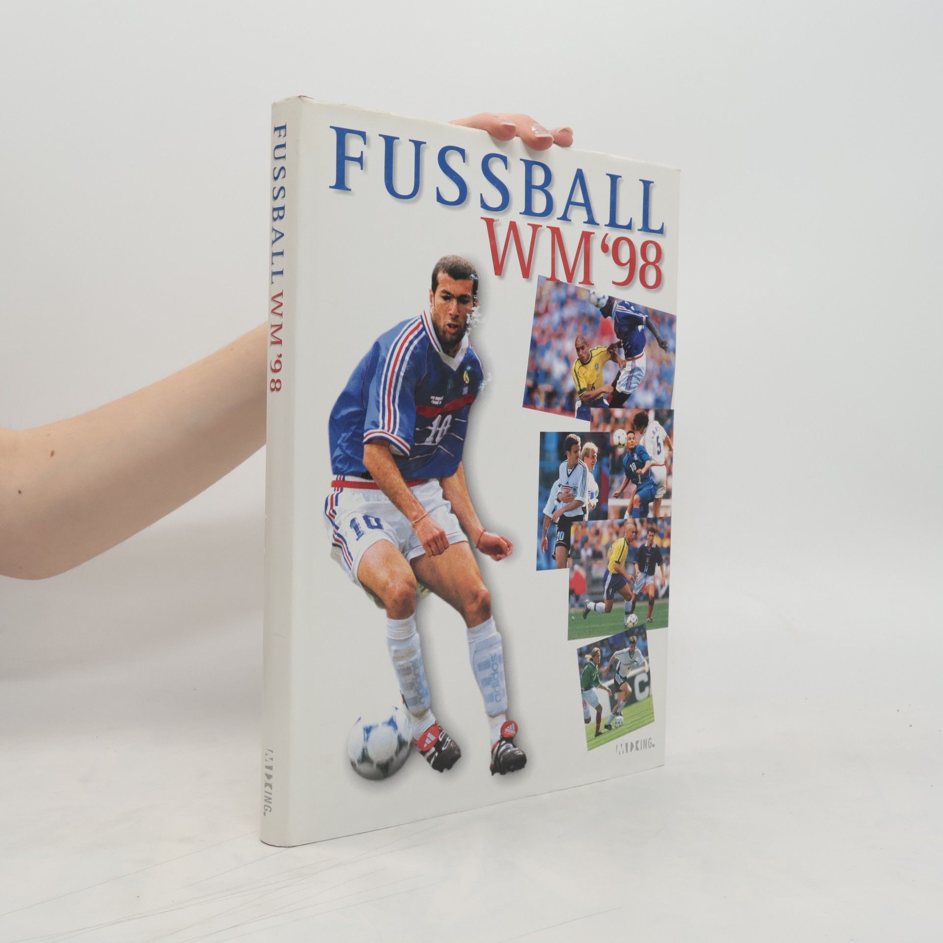 Collectif d'auteurs Fussball WM' 98