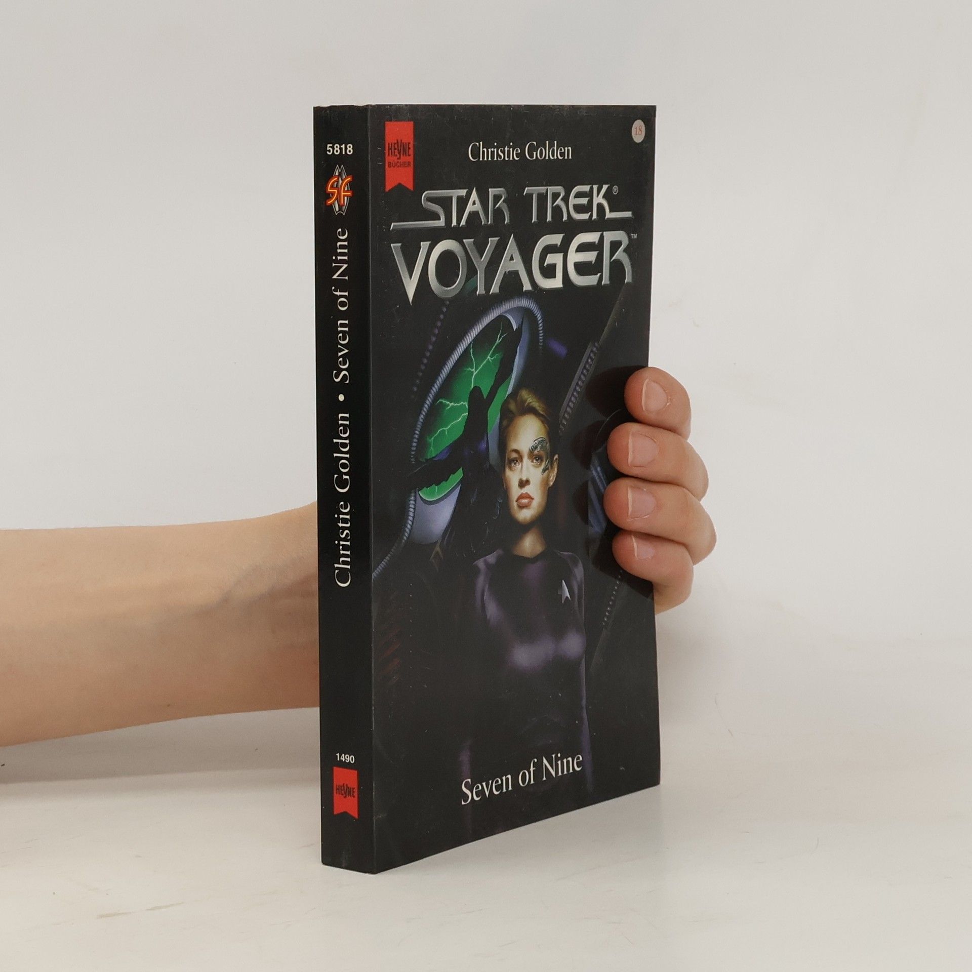 Christie Golden Star Trek, Voyager, Seven of Nine. Science Fiction Roman. Aus d. Amerikan. v. Andreas Brandhorst