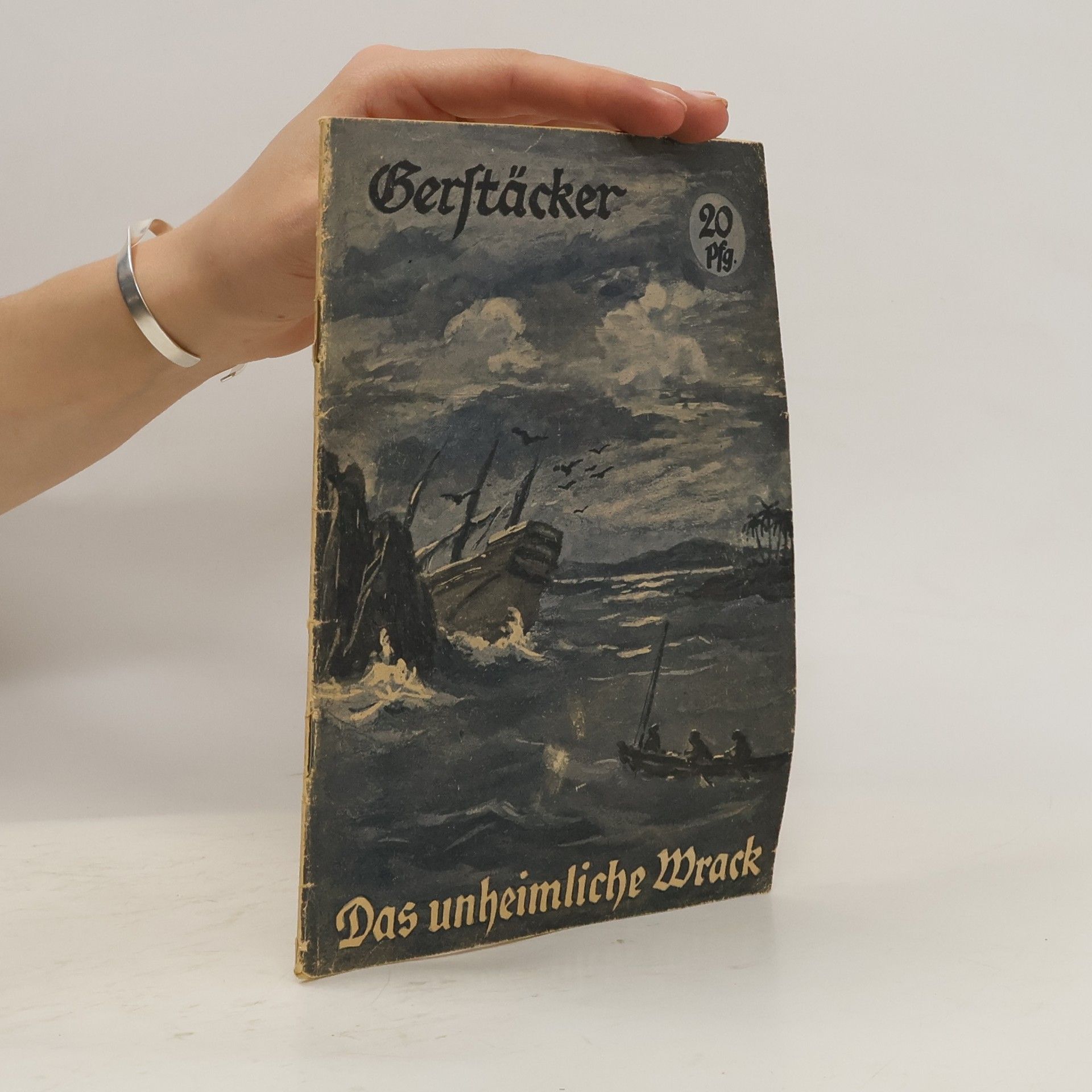Friedrich Gerstäcker Das unheimliche Wrack