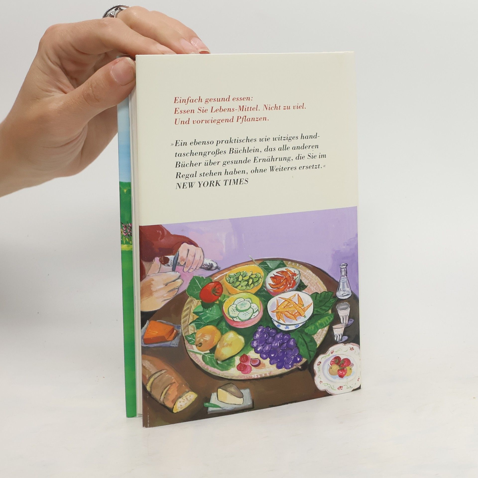 Michael Pollan Essen Sie nichts, was Ihre Großmutter nicht als Essen erkannt hätte