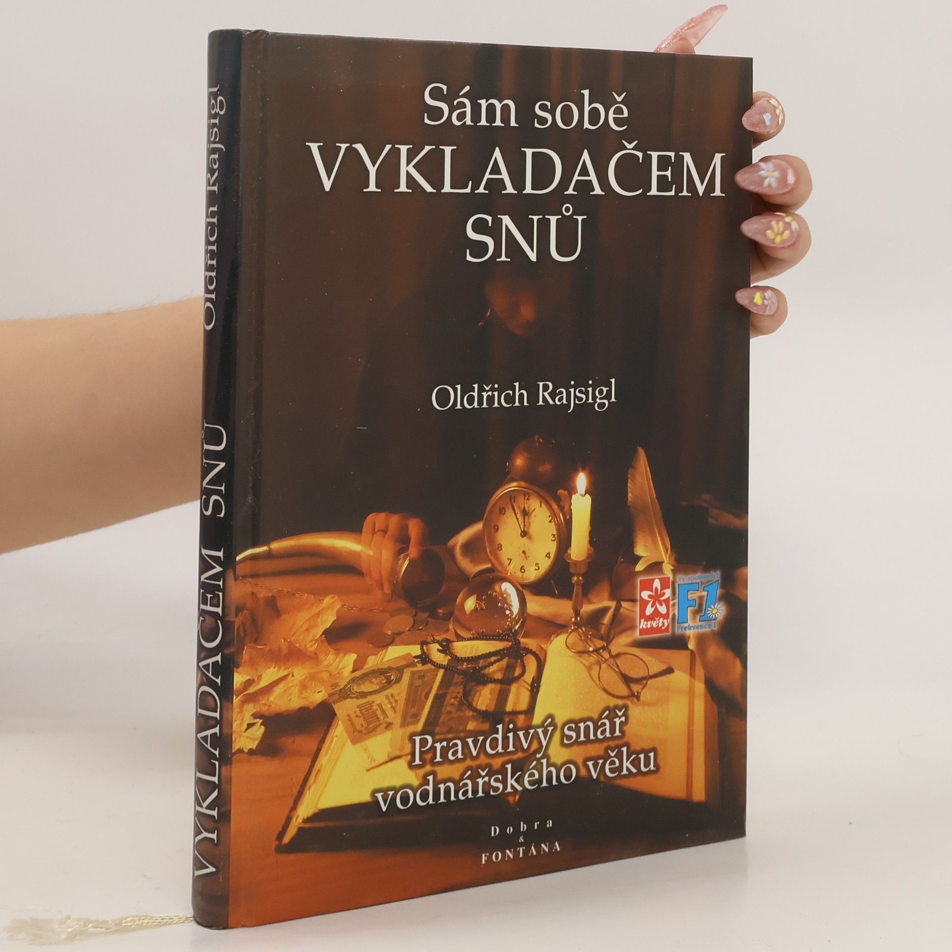 Oldřich Rajsigl Sám sobě vykladačem snů