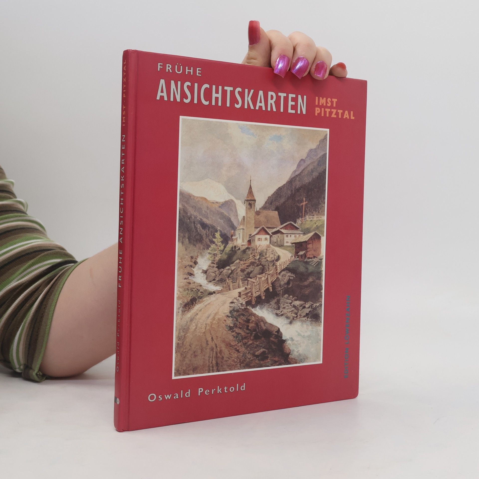 Oswald Perktold Frühe Ansichtskarten Imst - Pitztal