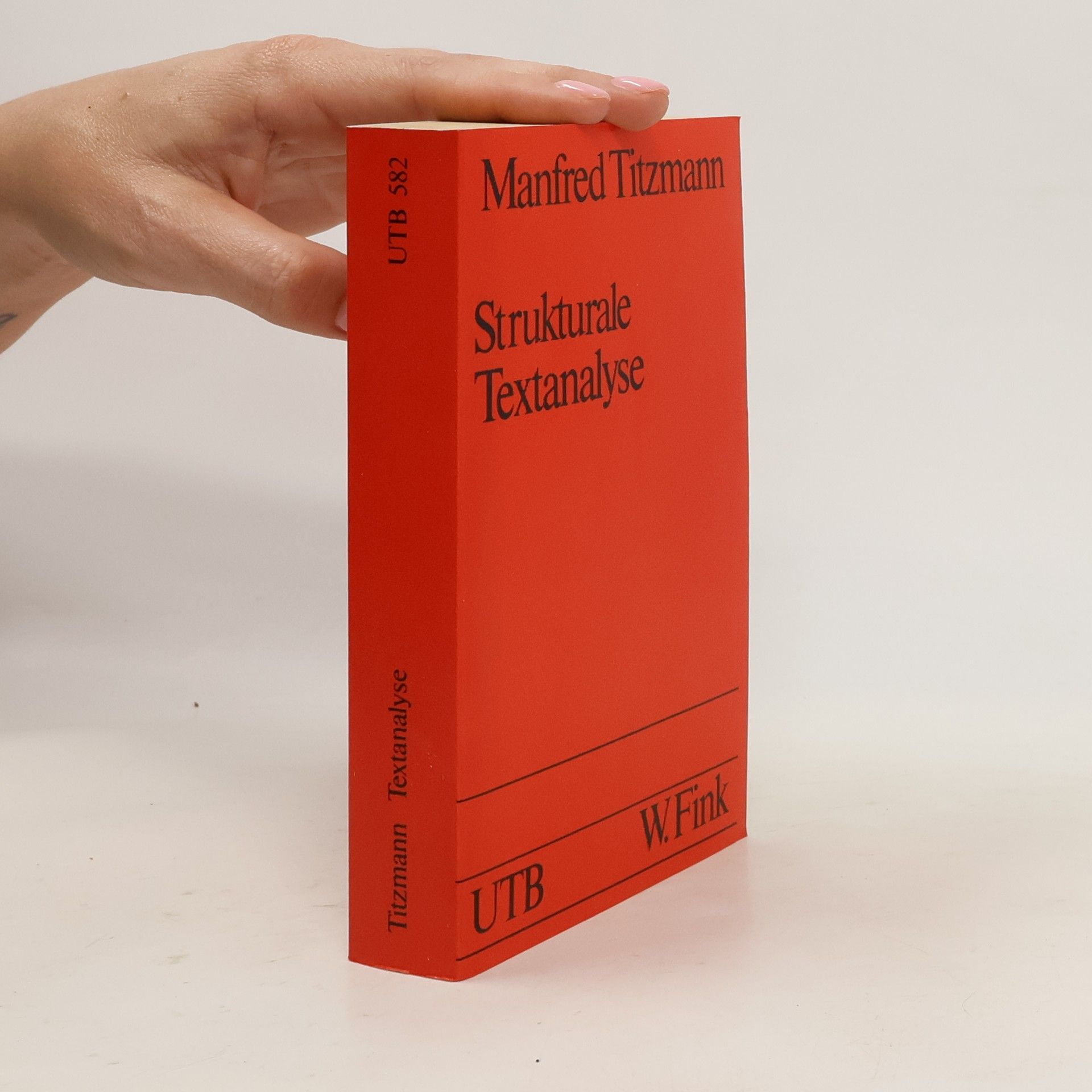 Michael Titzmann Strukturale Textanalyse