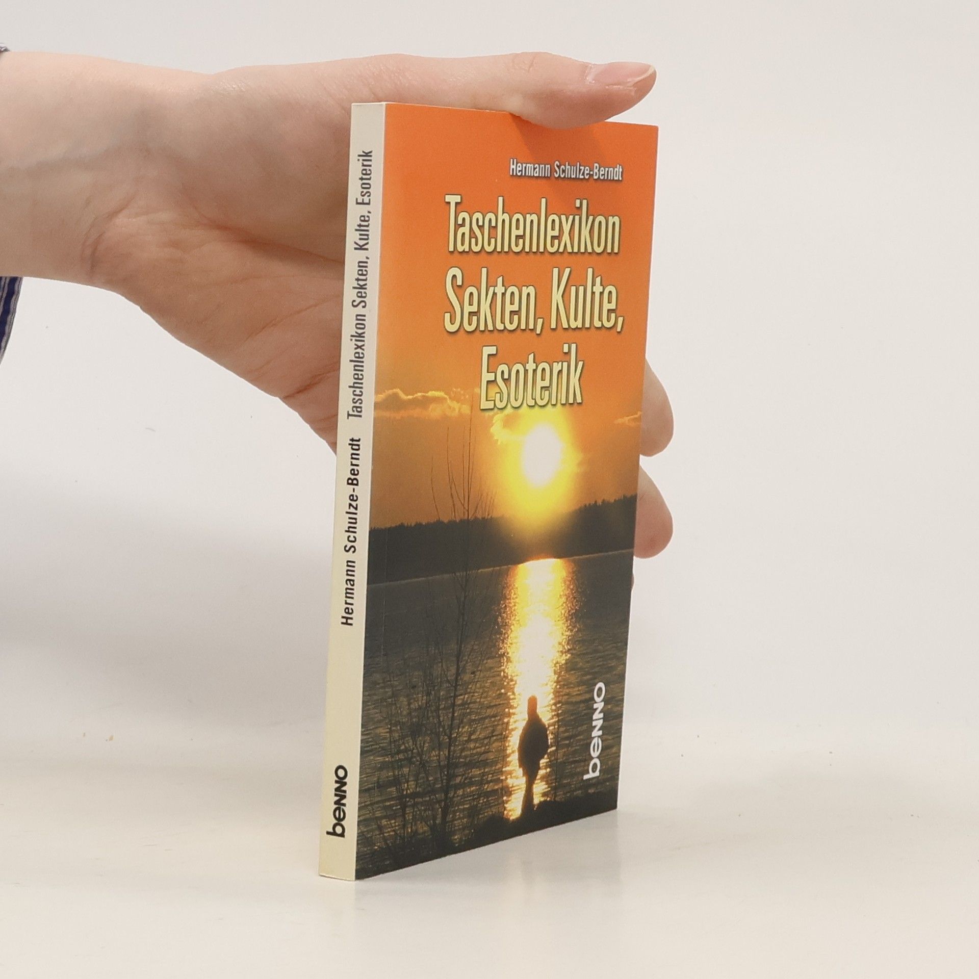 Hermann Schulze Berndt Taschenlexikon Sekten, Kulte, Esoterik