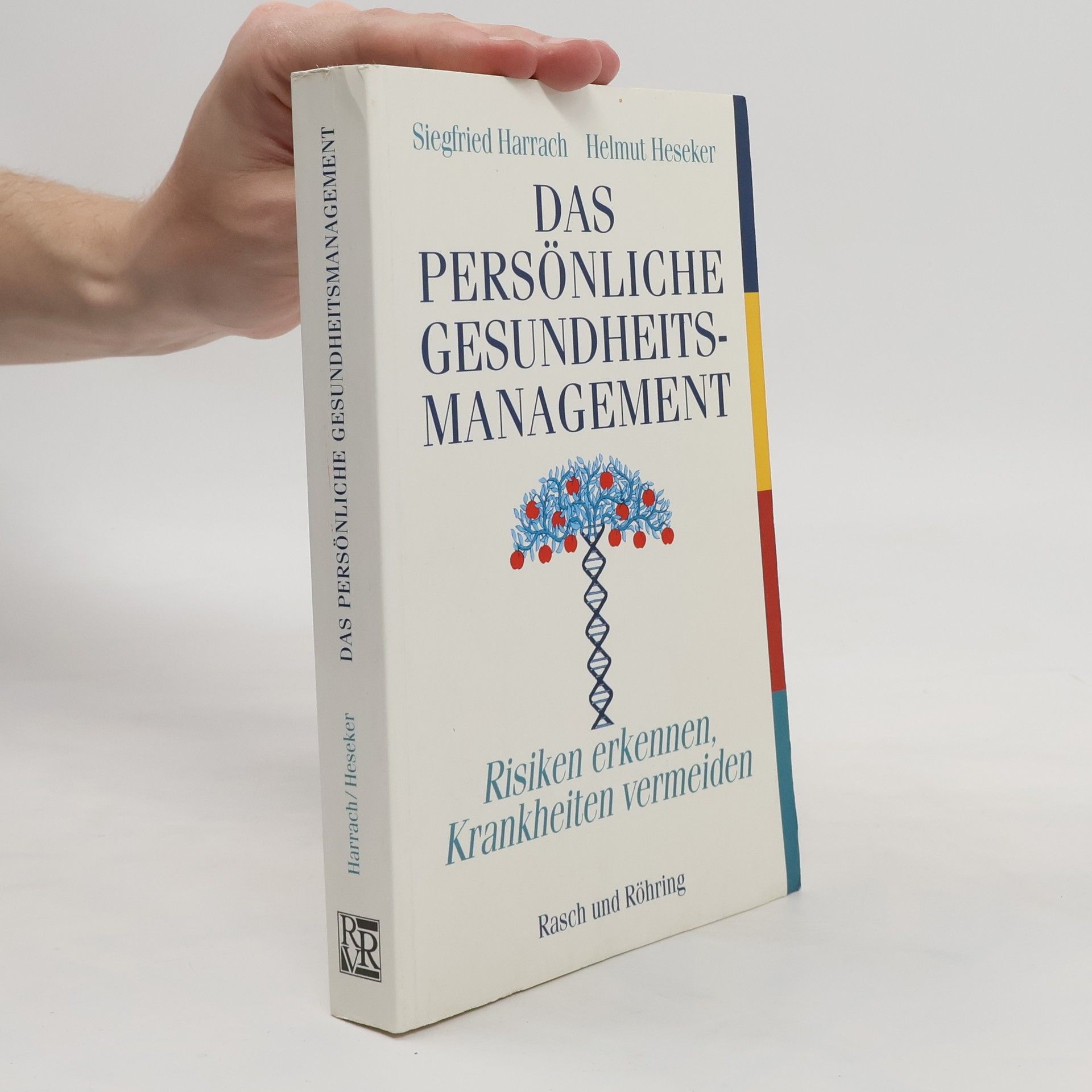 Siegfried Harrach Das persönliche Gesundheitsmanagement
