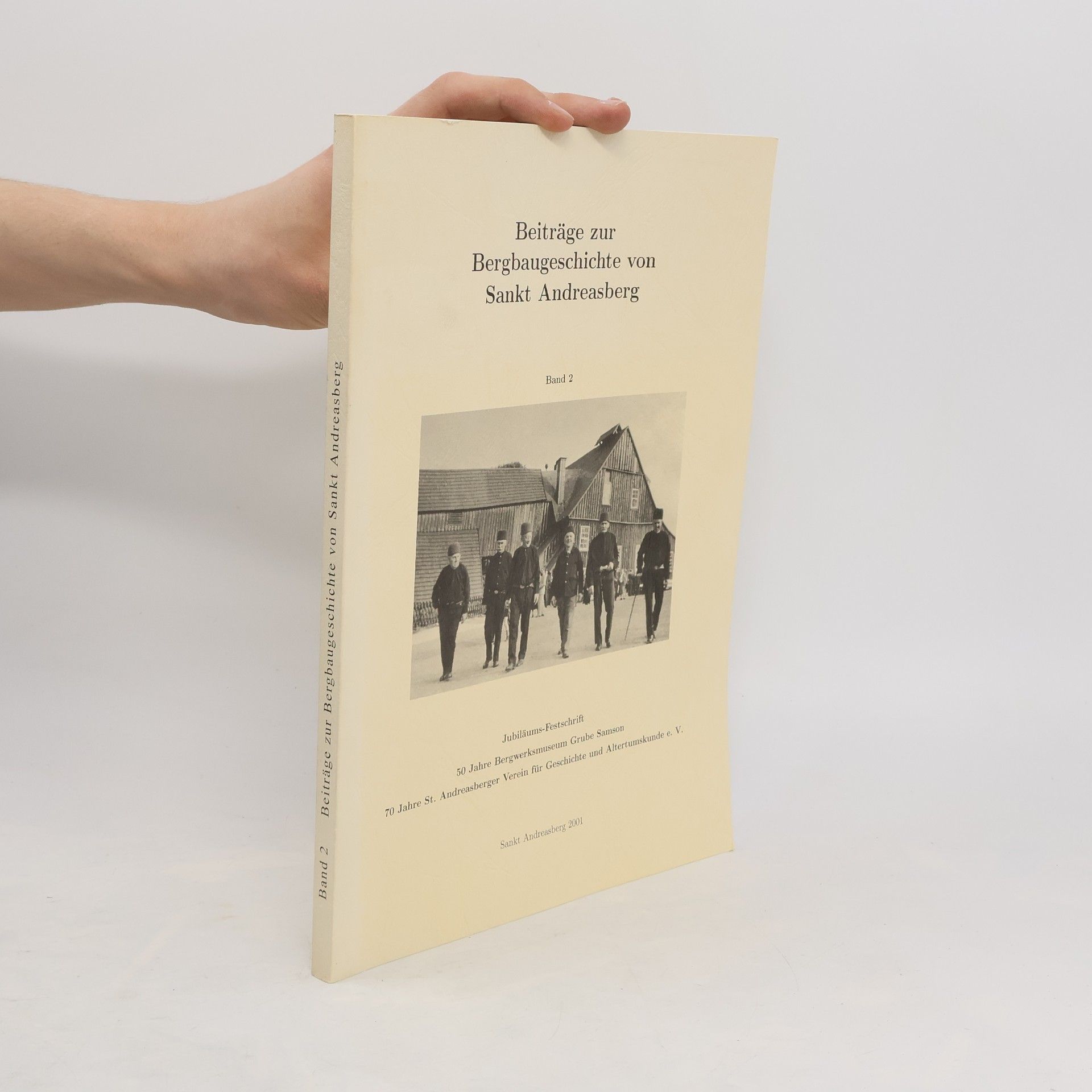 Auteurscollectief Beiträge zur Bergbaugeschichte von Sankt Andreasberg. Band 2
