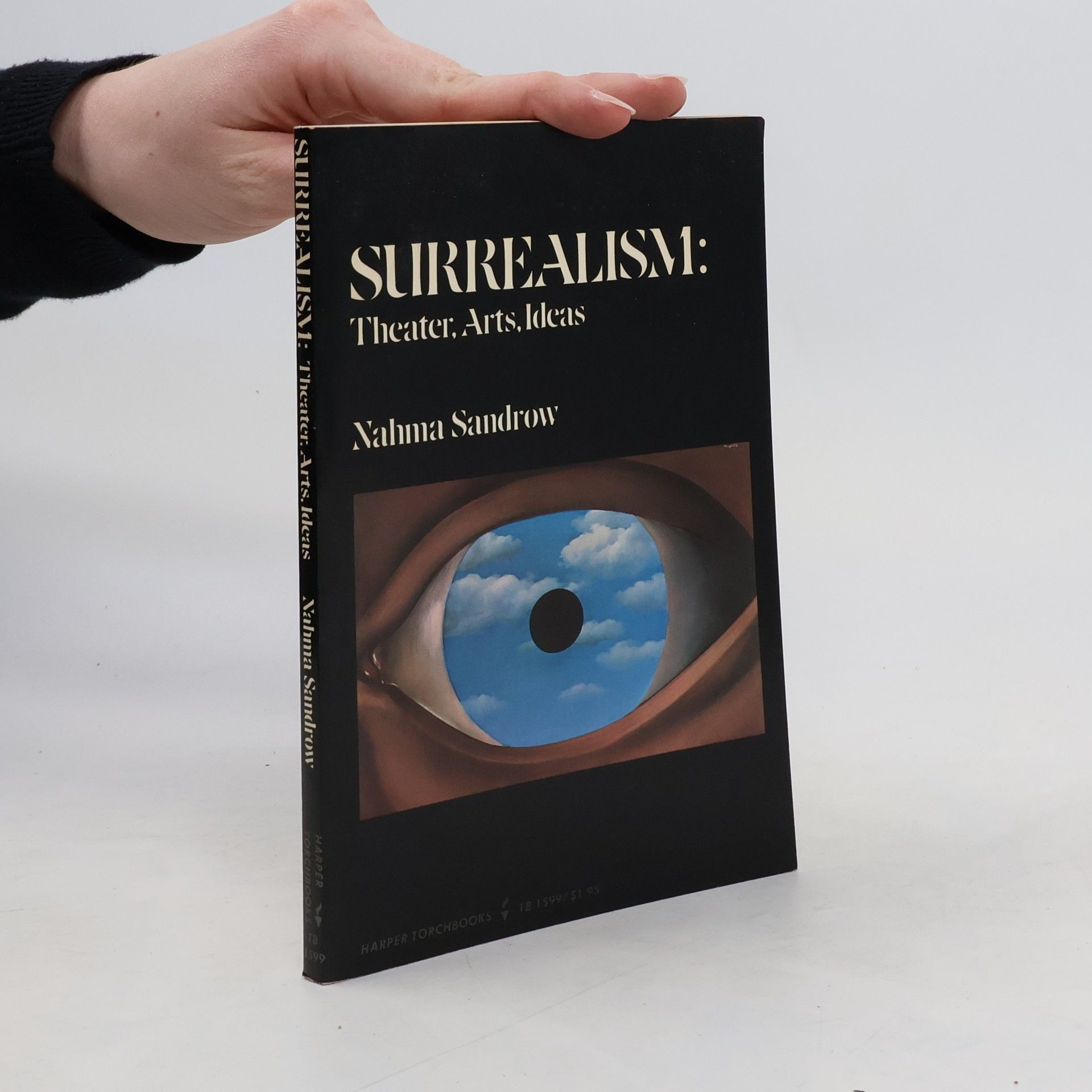 Nahma Sandrow Surrealism. Theater, Arts, Ideas