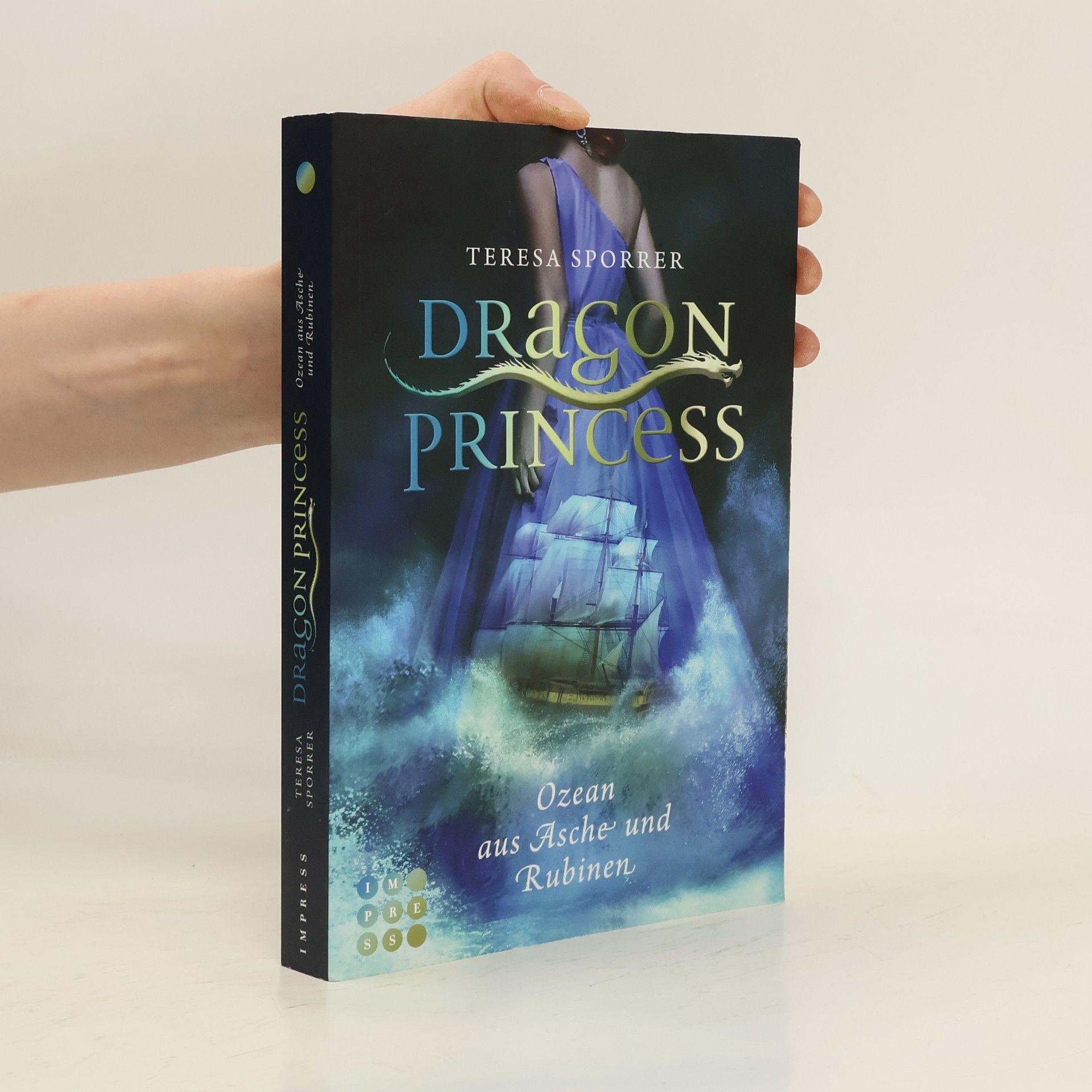 Teresa Sporrer Dragon Princess 1. Ozean aus Asche und Rubinen