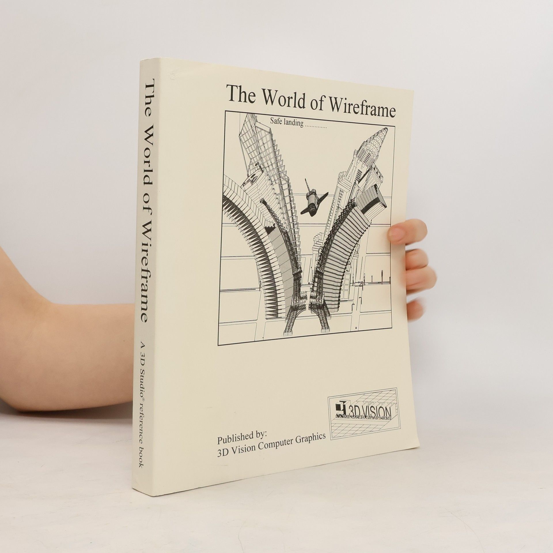 AA.VV. The World of Wireframe