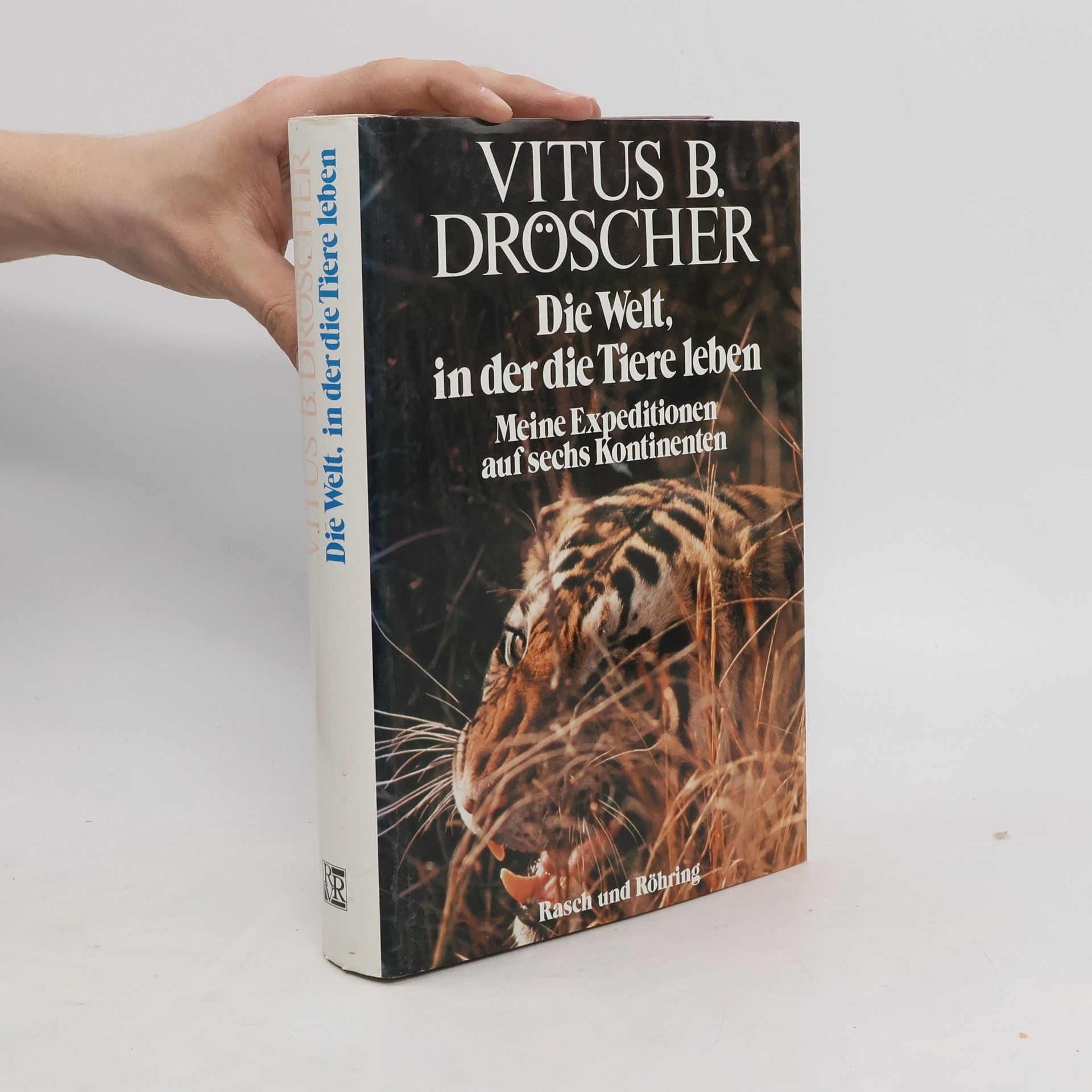 Vitus B. Dröscher Die Welt, in der die Tiere leben