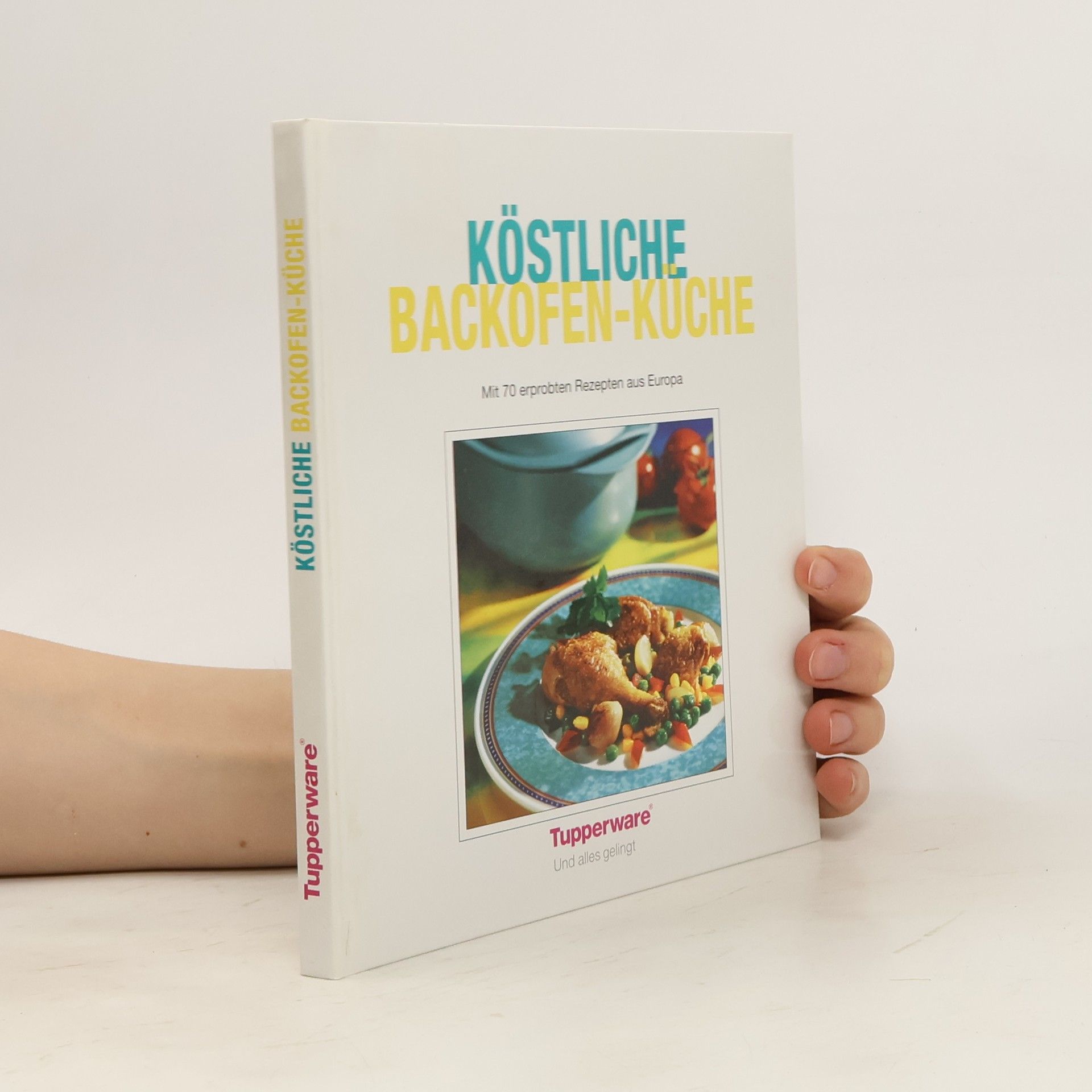 Autorenkollektiv Köstliche Backofen-Küche