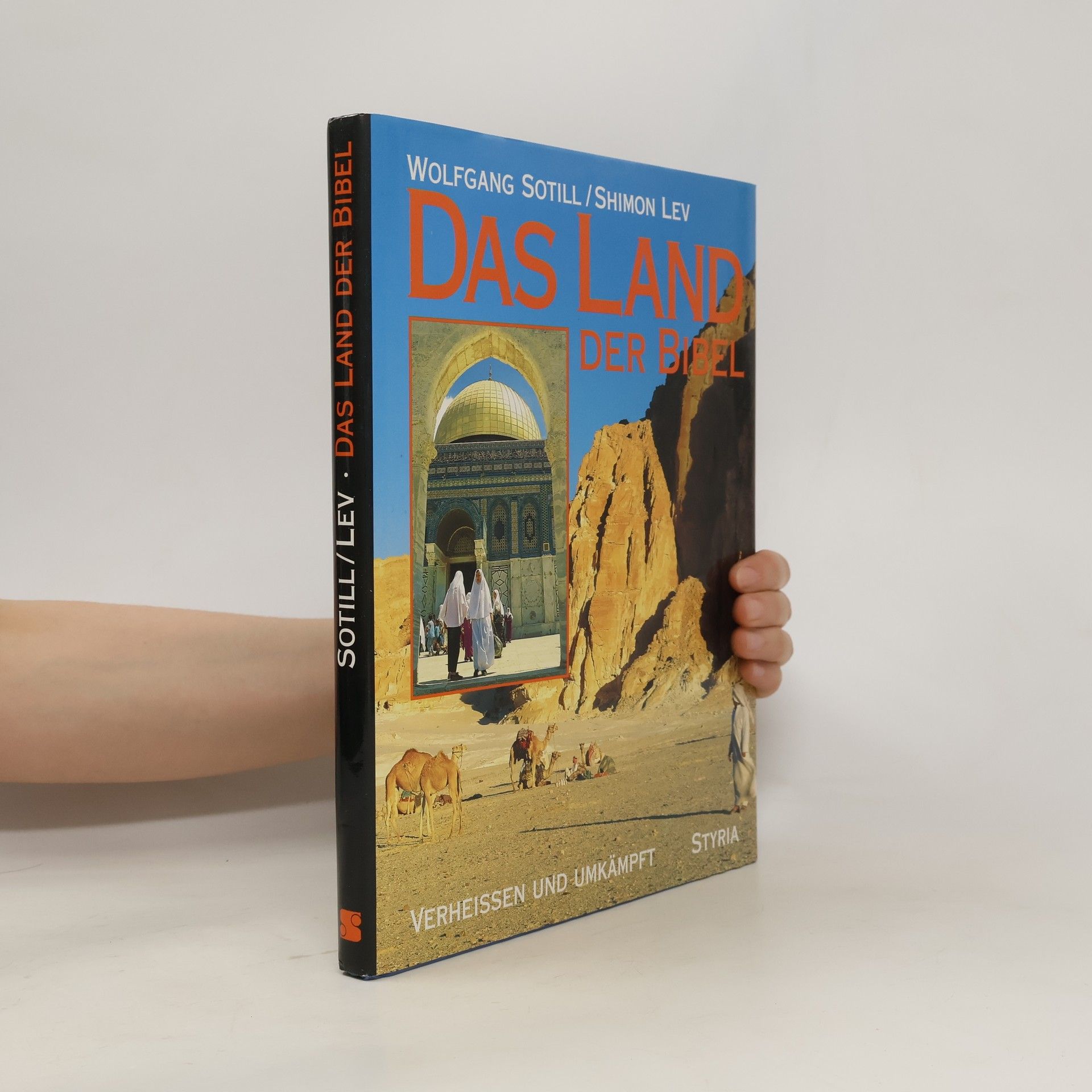 Wolfgang Sotill Das Land der Bibel