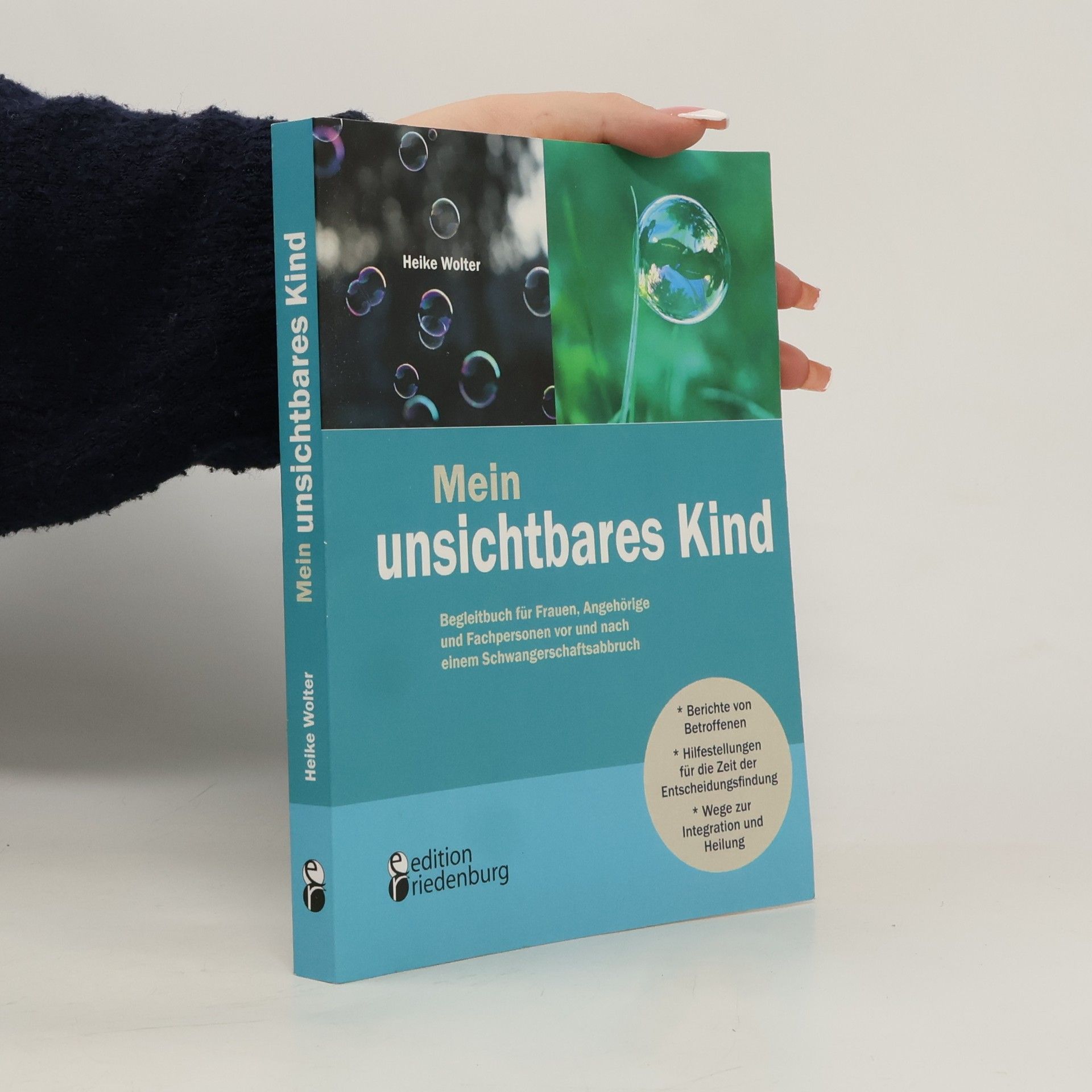 Heike Wolter Mein unsichtbares Kind