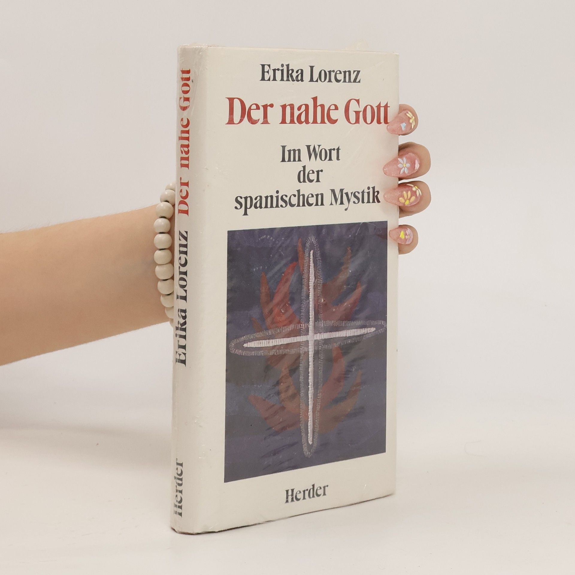 Erika Lorenz Der nahe Gott