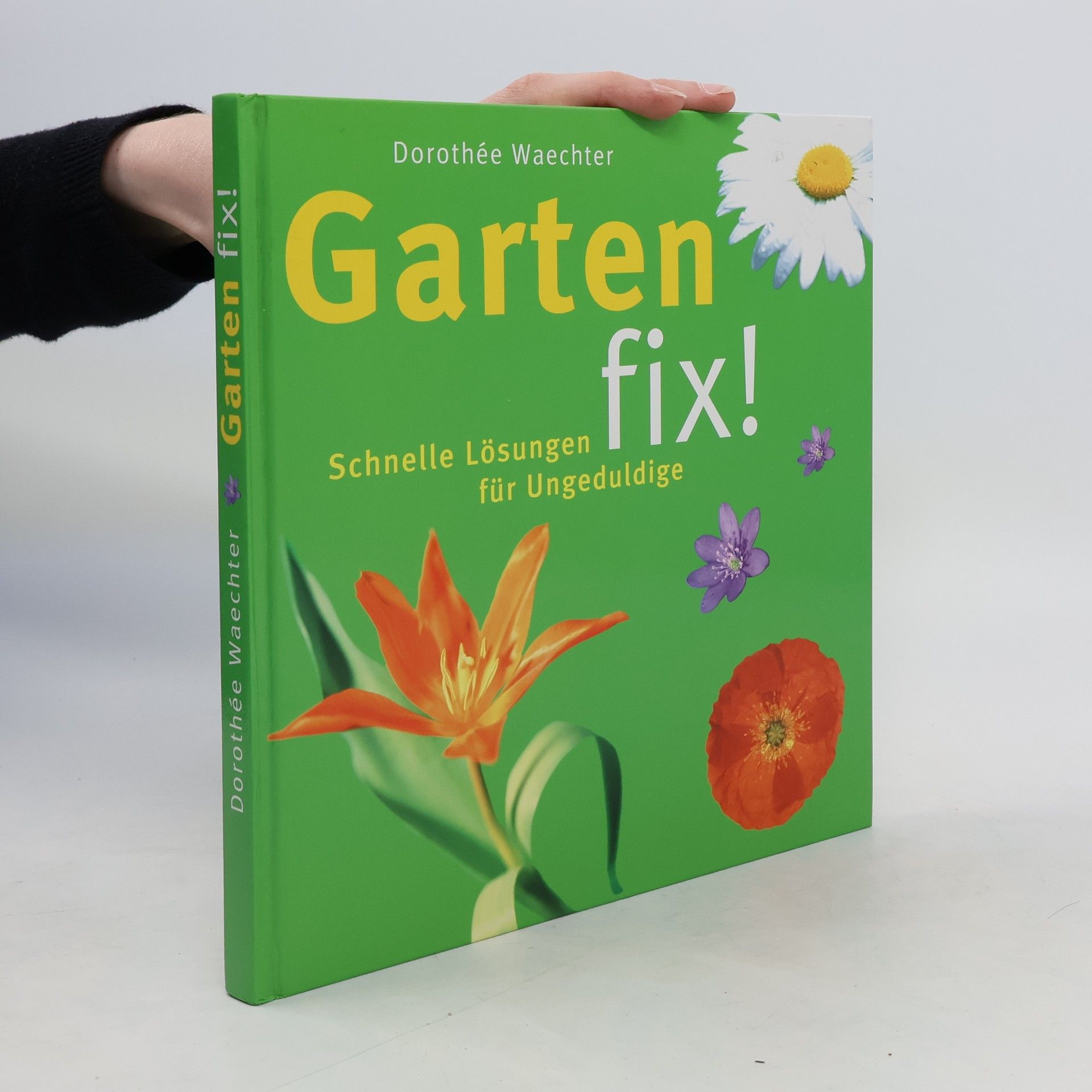 Dorothée Waechter Garten fix!