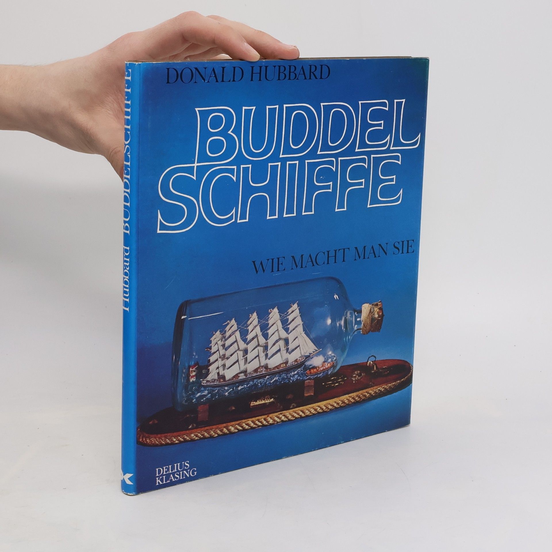 Donald Hubbard Buddelschiffe