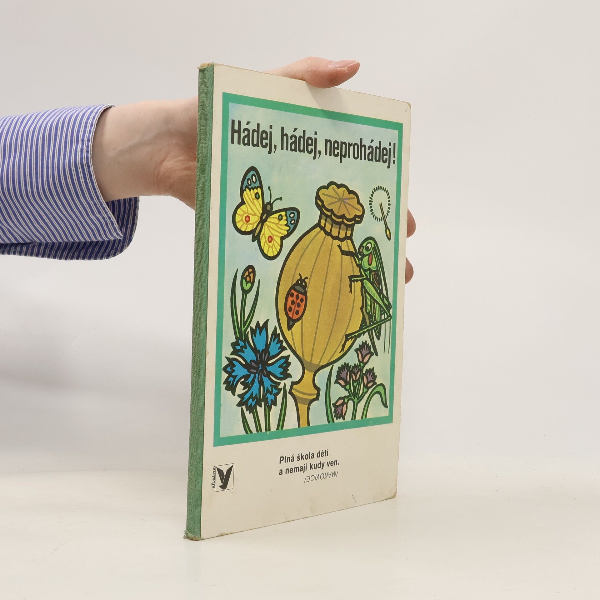 Otakar Moravec Hádej, hádej, neprohádej!