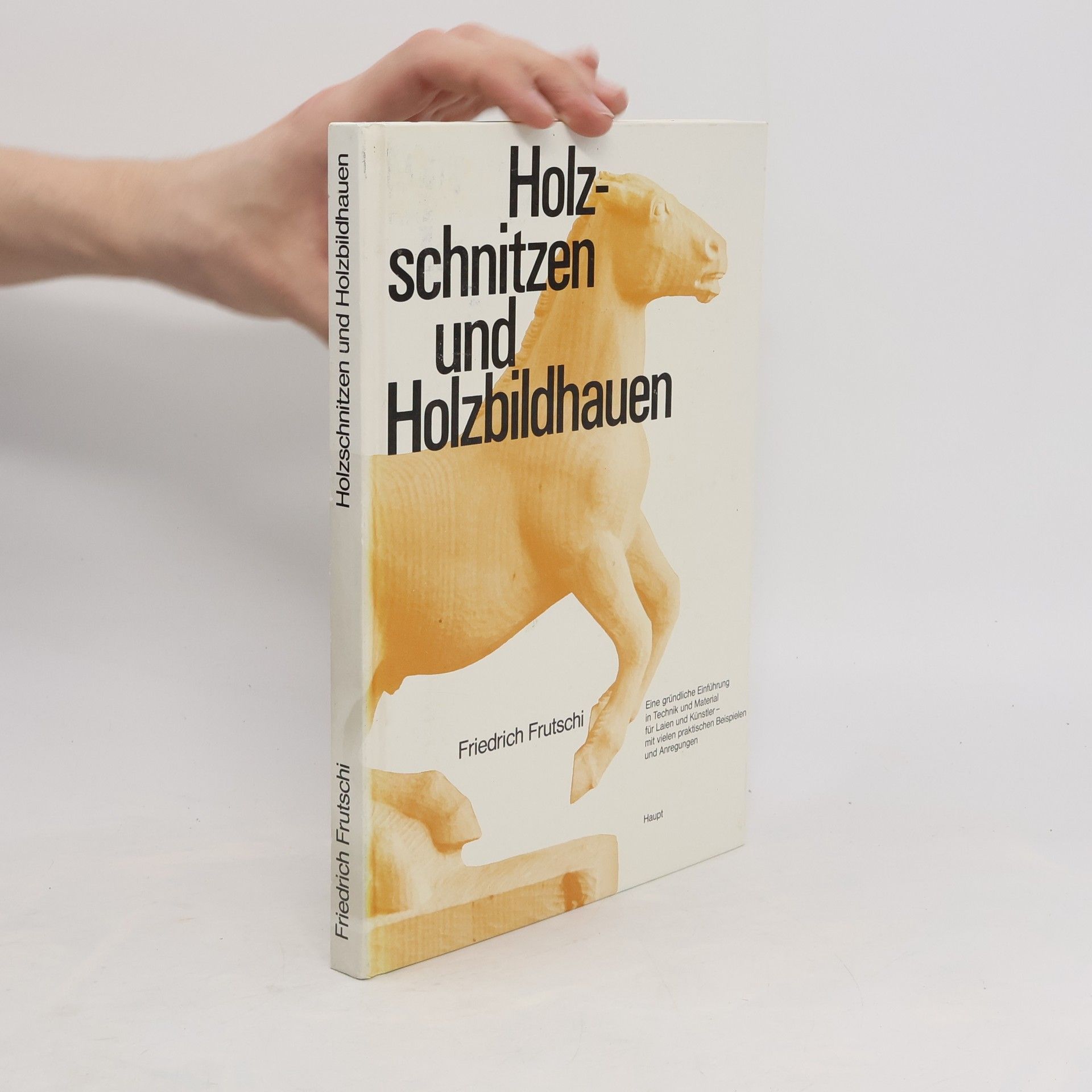 Friedrich Frutschi Holzschnitzen und Holzbildhauen