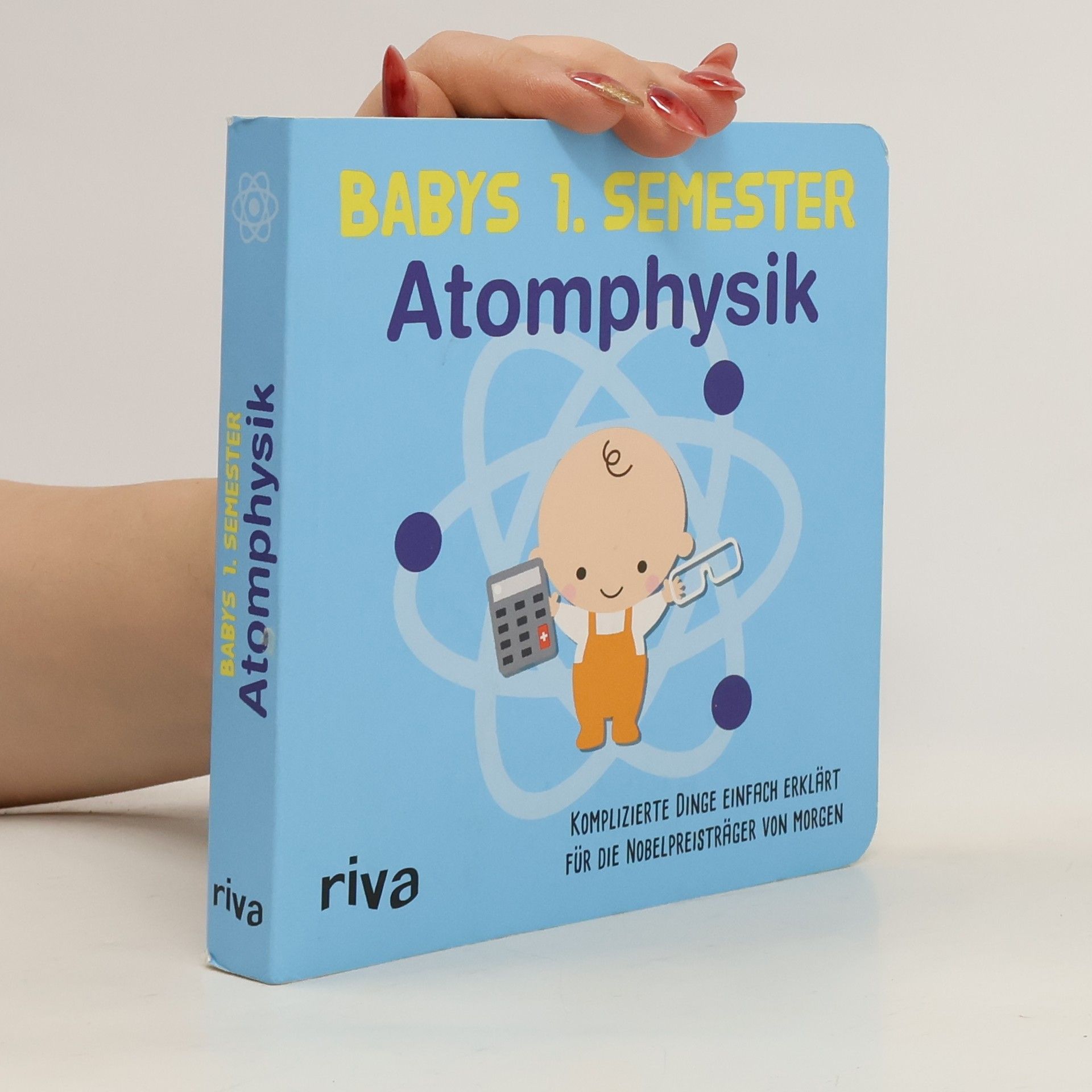 Autorenkollektiv Babys 1. Semester Atomphysik