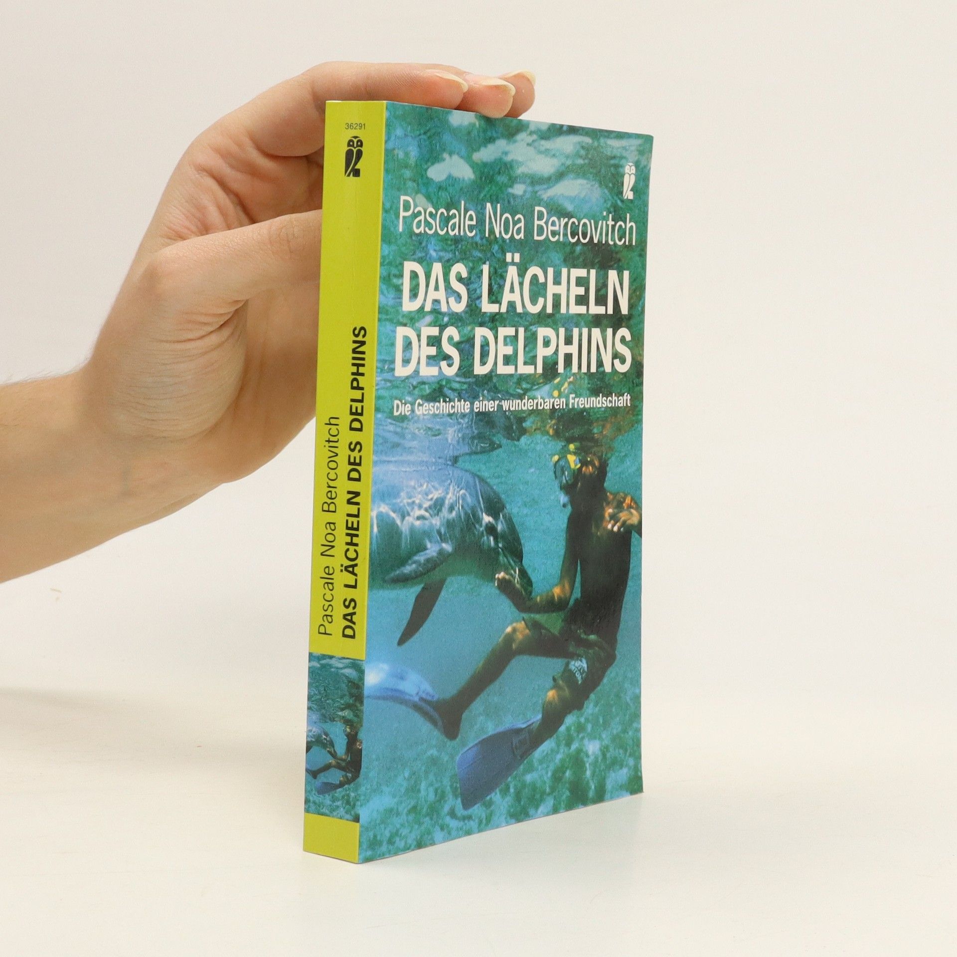 Pascale Noa Bercovitch Das Lächeln des Delphins