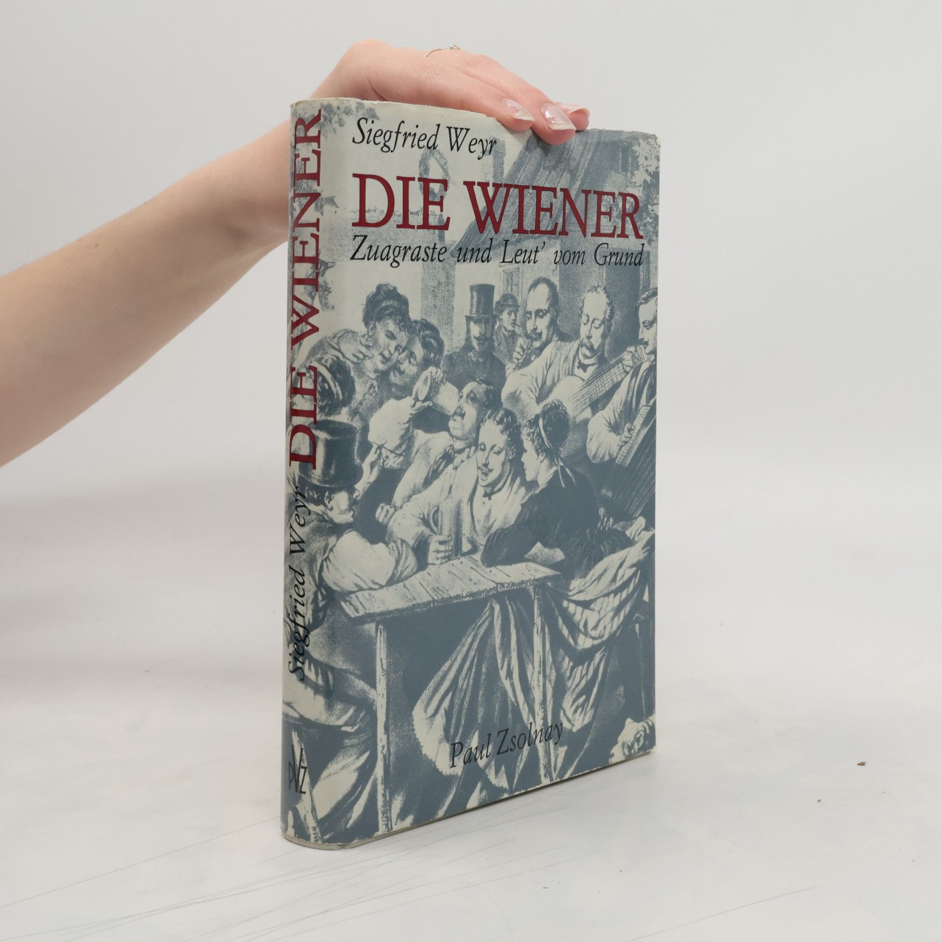 Siegfried Weyr Die Wiener