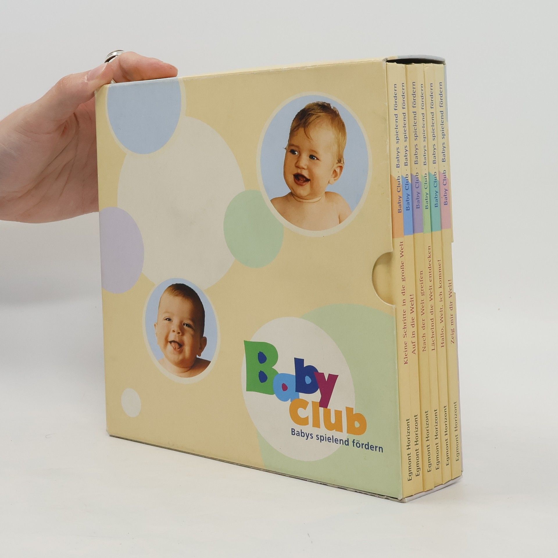 Autorenkollektiv Baby Club. Babys spielend fördern 1-6