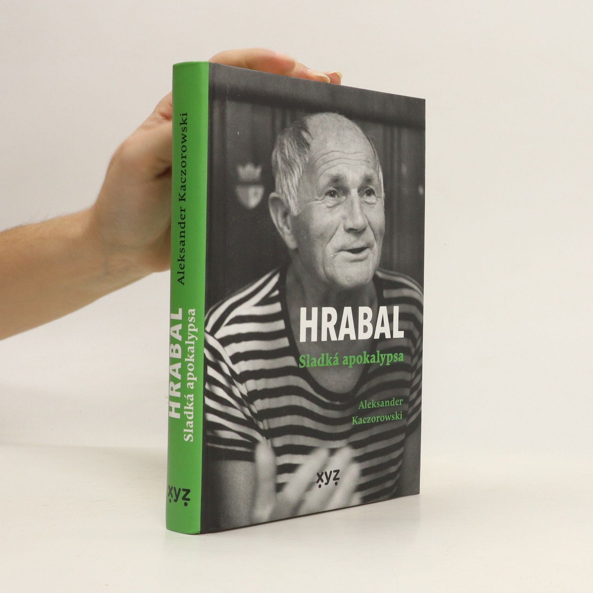Aleksander Kaczorowski Hrabal. Sladká apokalypsa