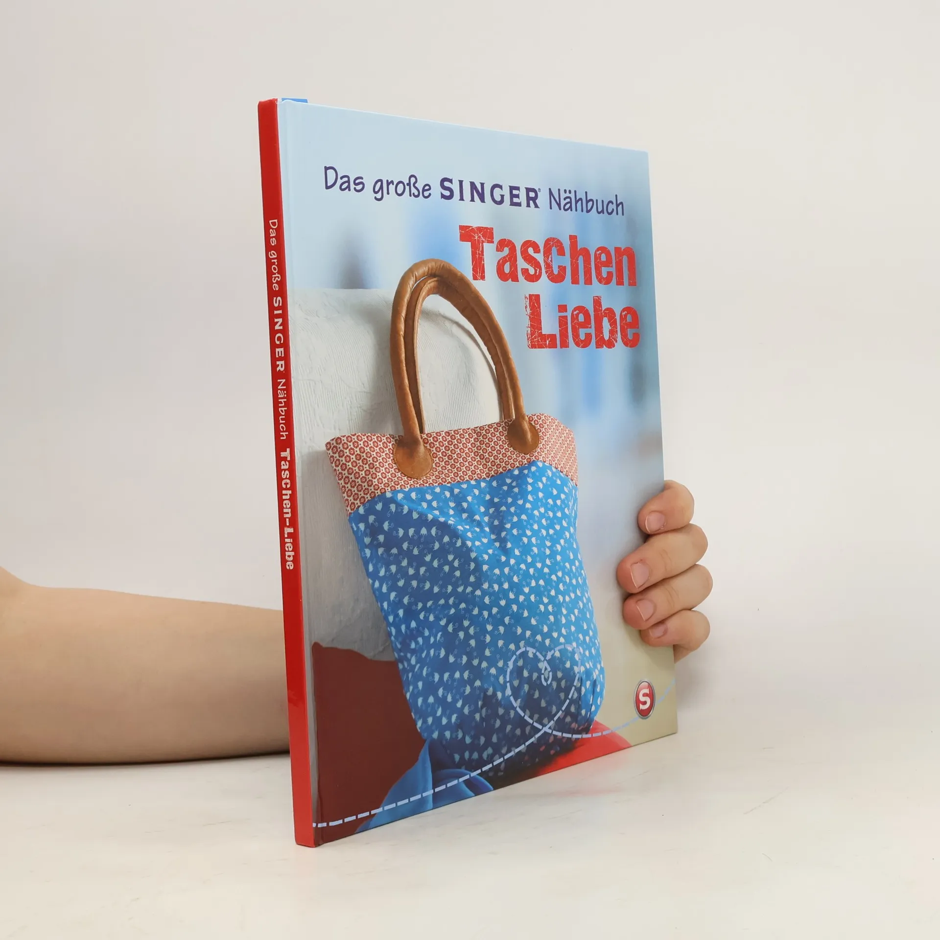 Das große Singer Nähbuch Taschen-Liebe | Kniha | pevná | Rabea Rauer | DE