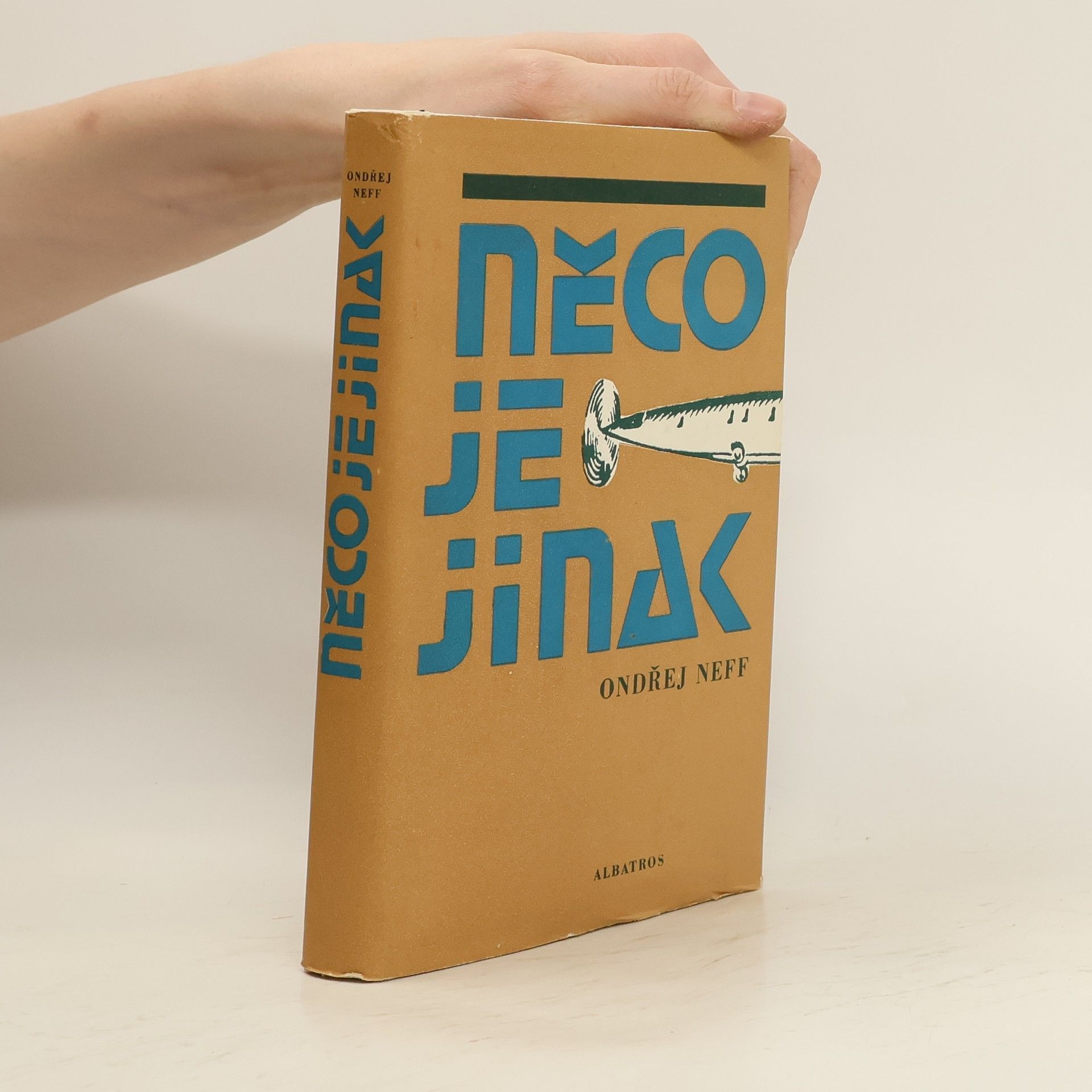 Ondřej Neff Něco je jinak
