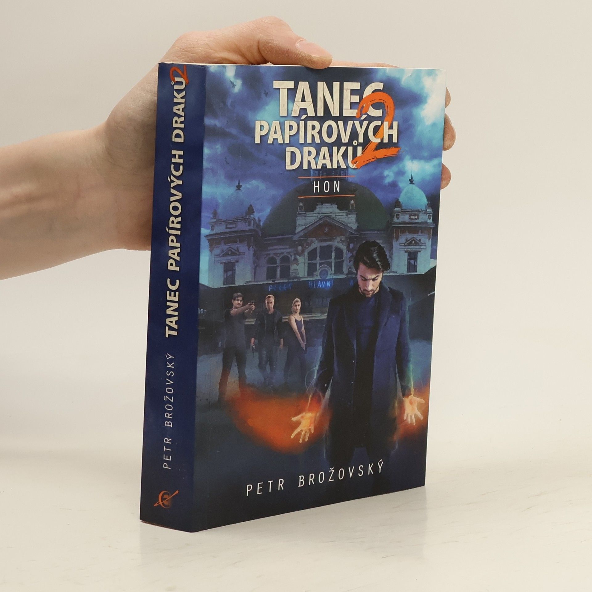 Petr Brožovský Tanec papírových draků. 2, Hon