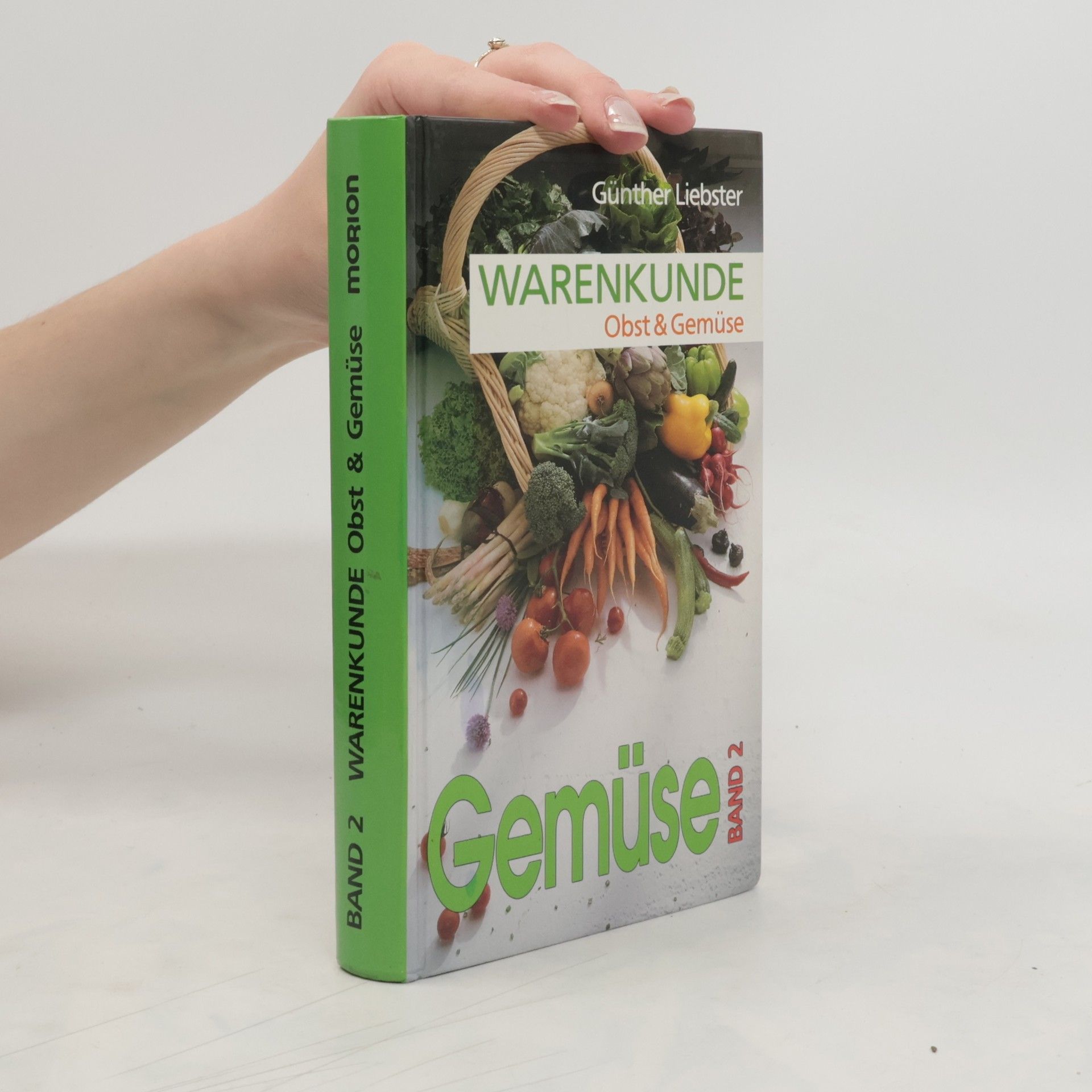 Günther Liebster Warenkunde Obst und Gemüse