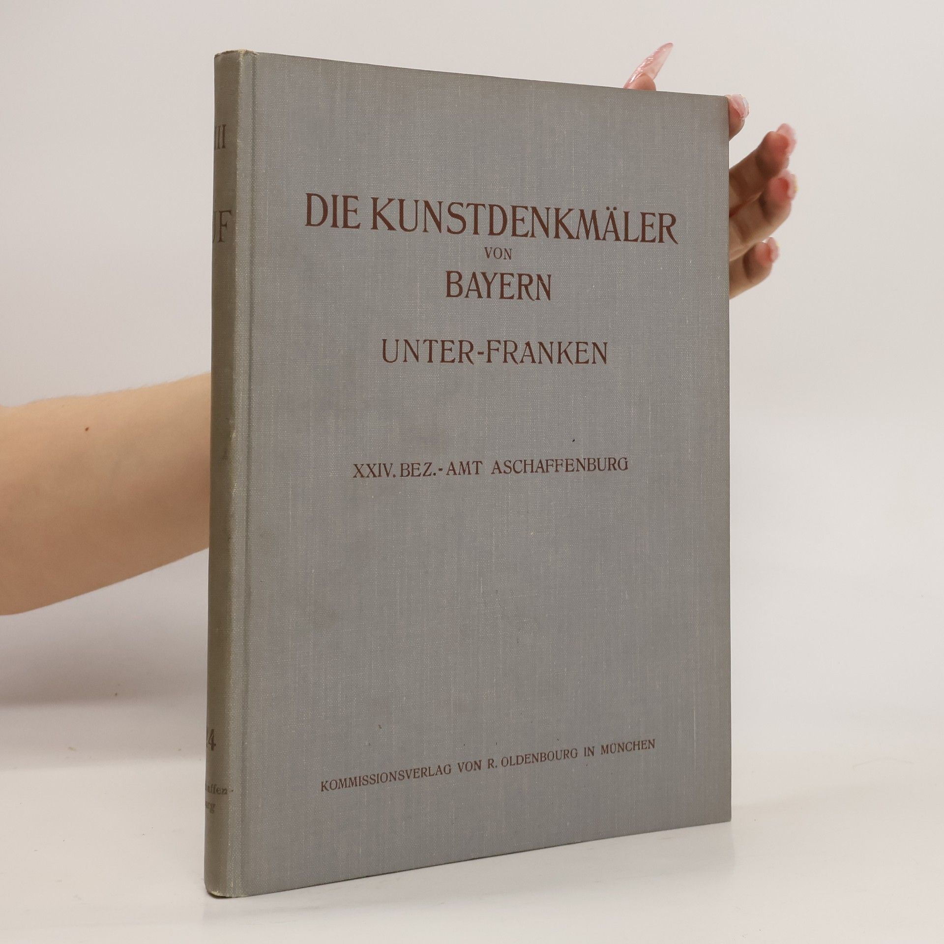 Adolf Feulner Die Kunstdenkmäler von Bayern III. Unter-Franken