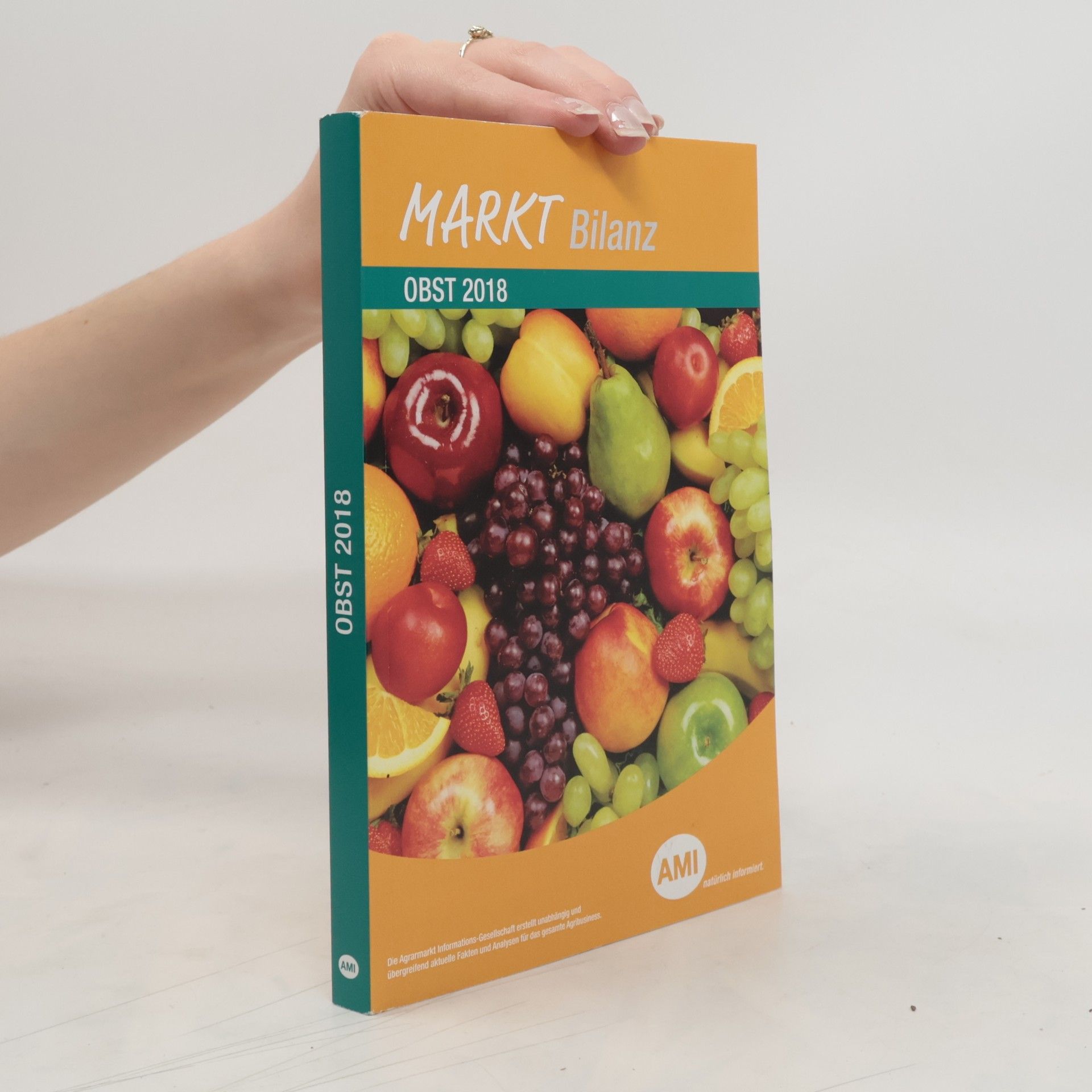 Collectif d'auteurs AMI Markt Bilanz Obst 2018