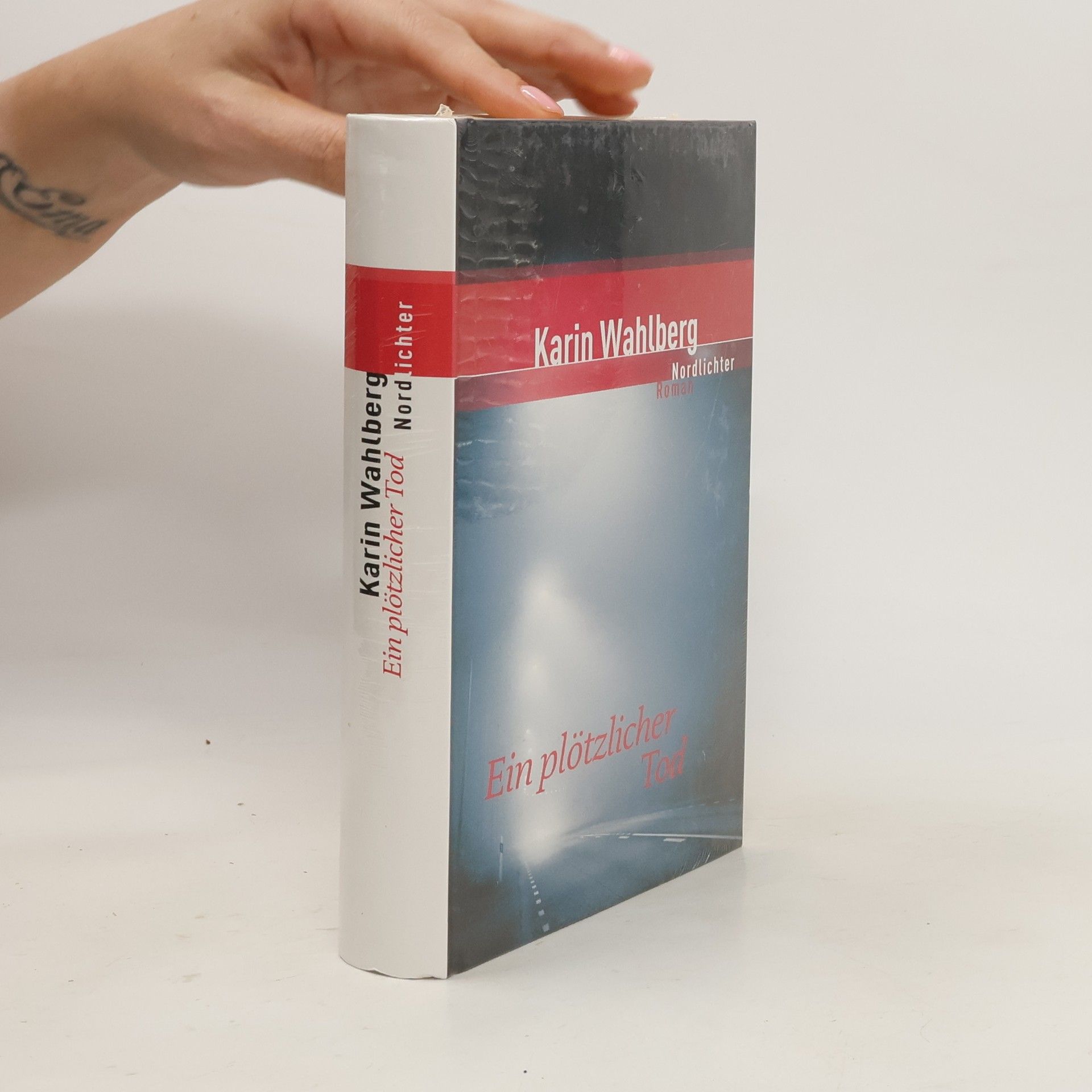 Karin Wahlberg Ein plötzlicher Tod