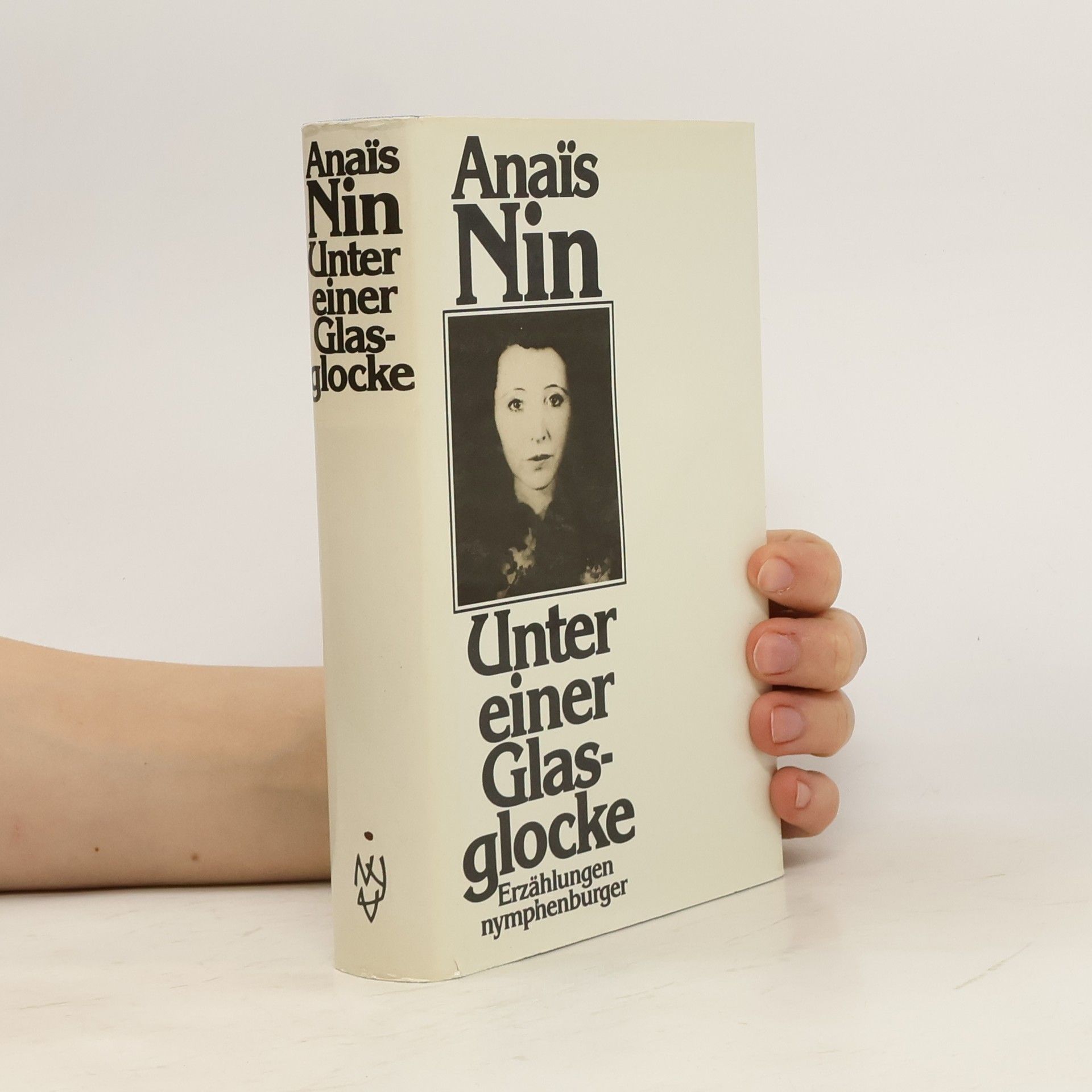 Anaïs Nin Unter einer Glasglocke