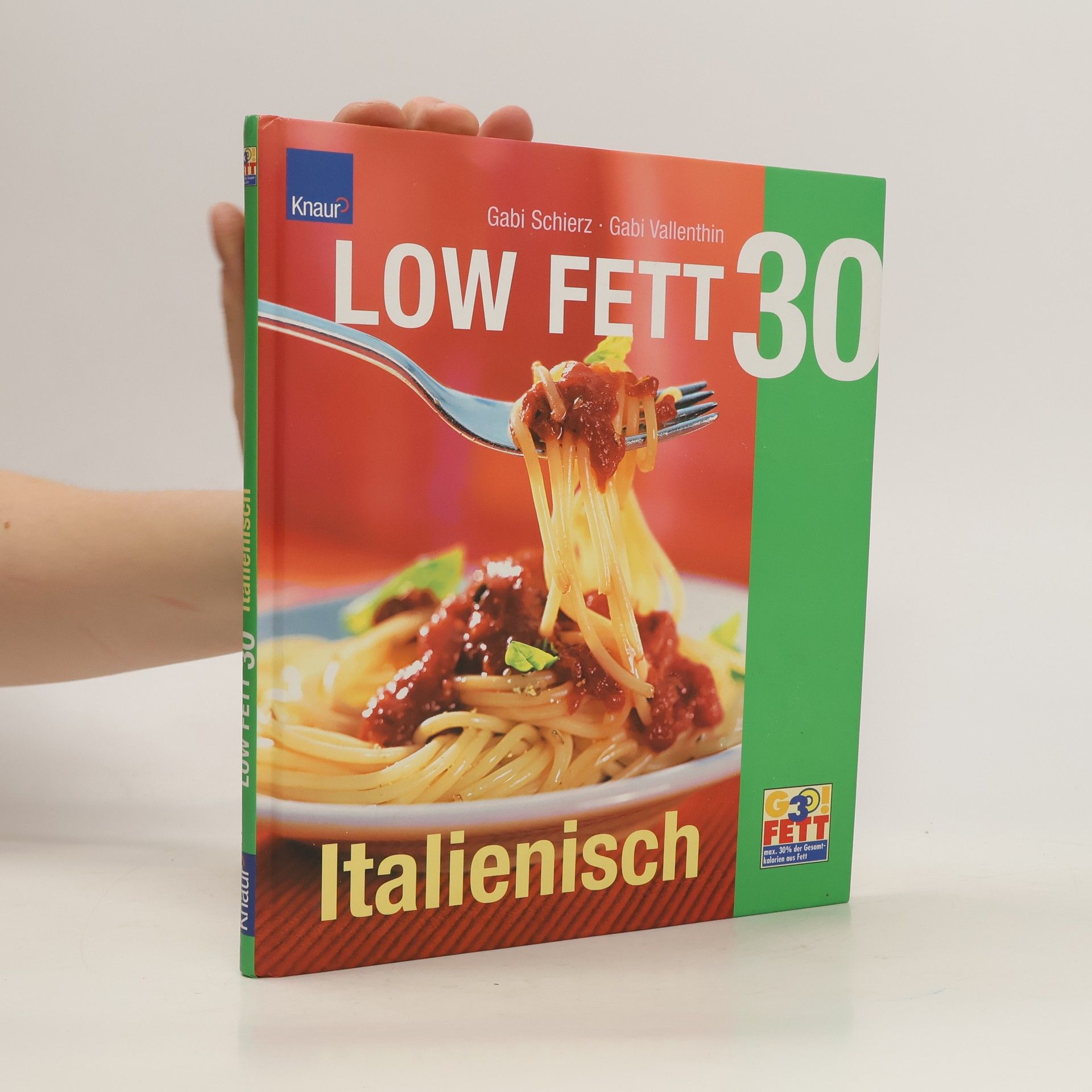 Gabi Schierz Low Fett 30 - Italienisch