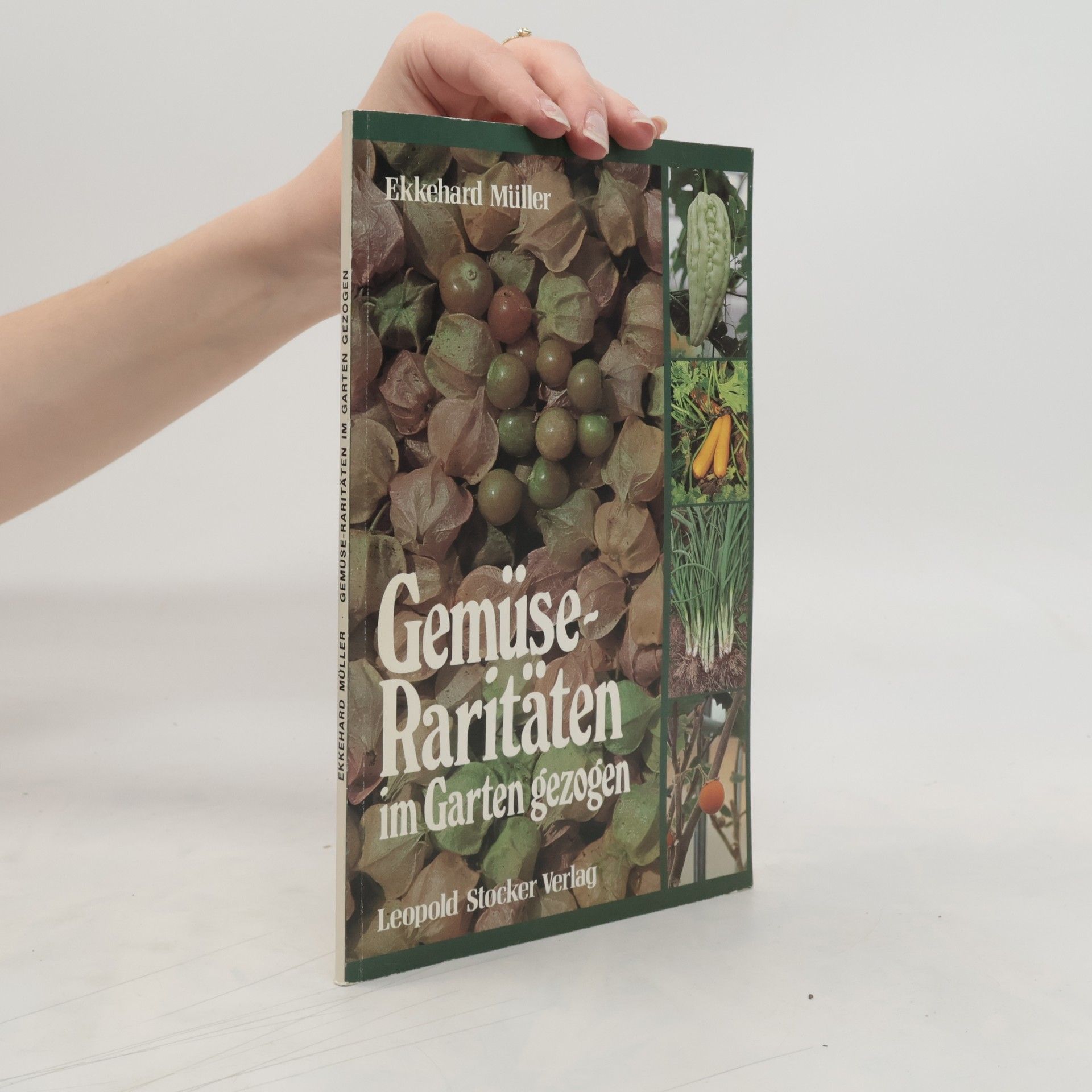 Ekkehard Müller Gemüse-Raritäten im Garten gezogen
